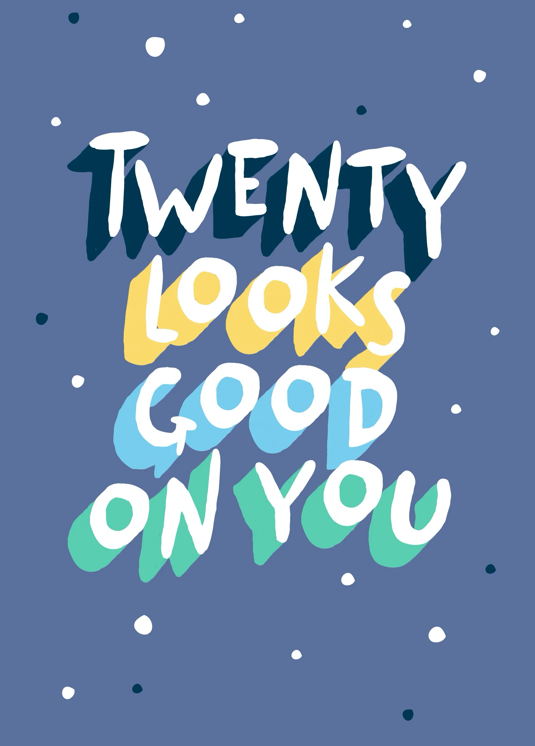 Personalised 20 Looks Good On You Card