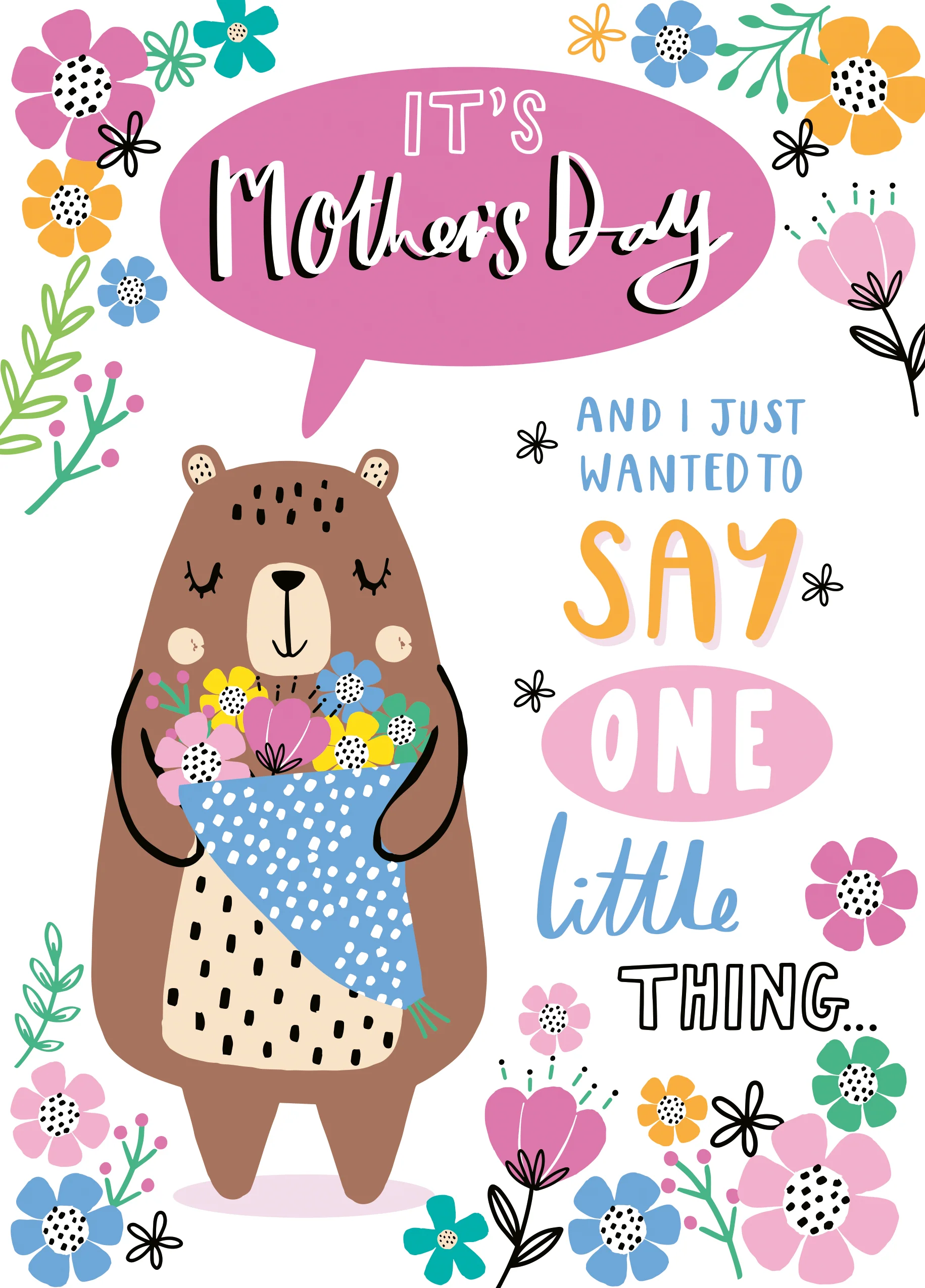Personalised Bear & Flowers Say One Little Thing Mother's Day Card