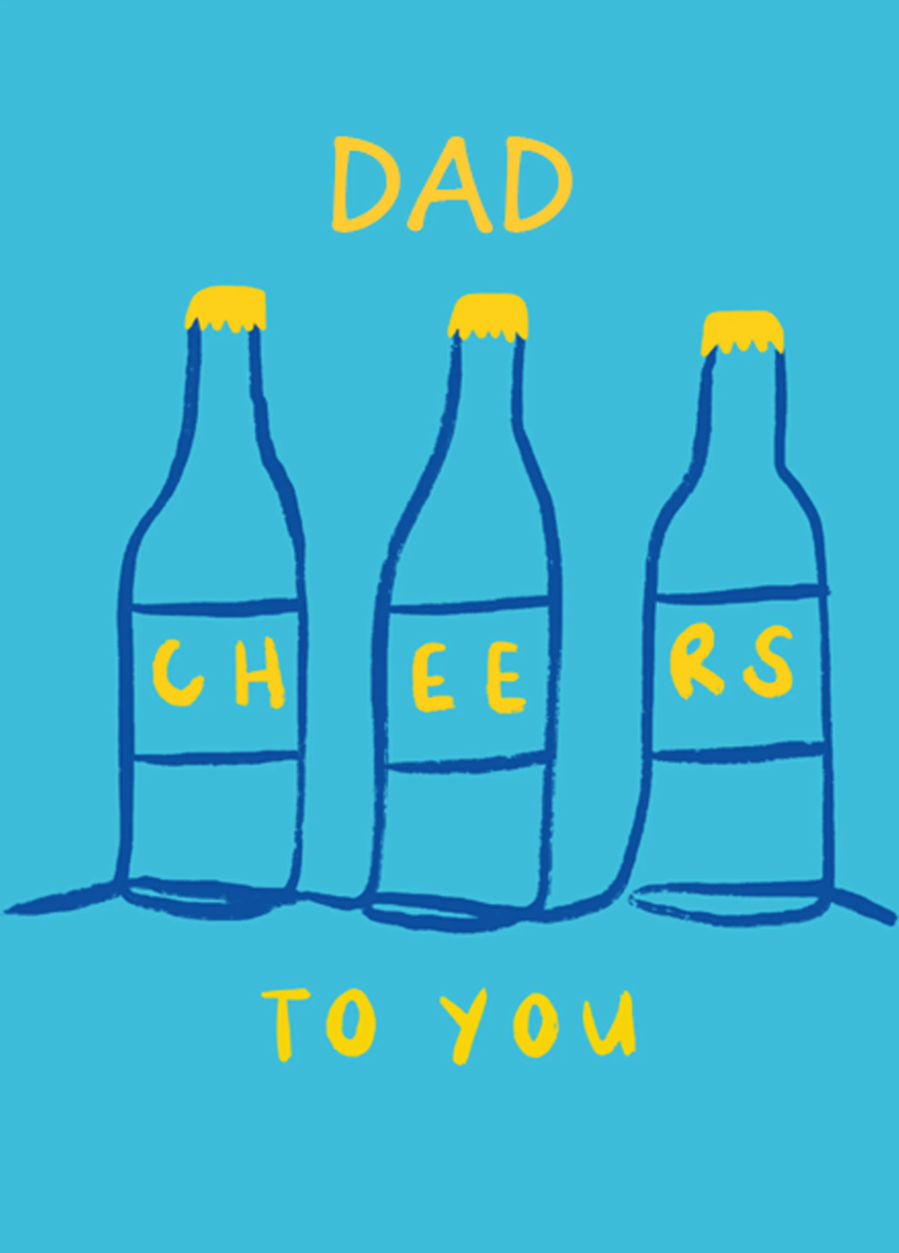 Personalised Cheers To You Dad Birthday Card