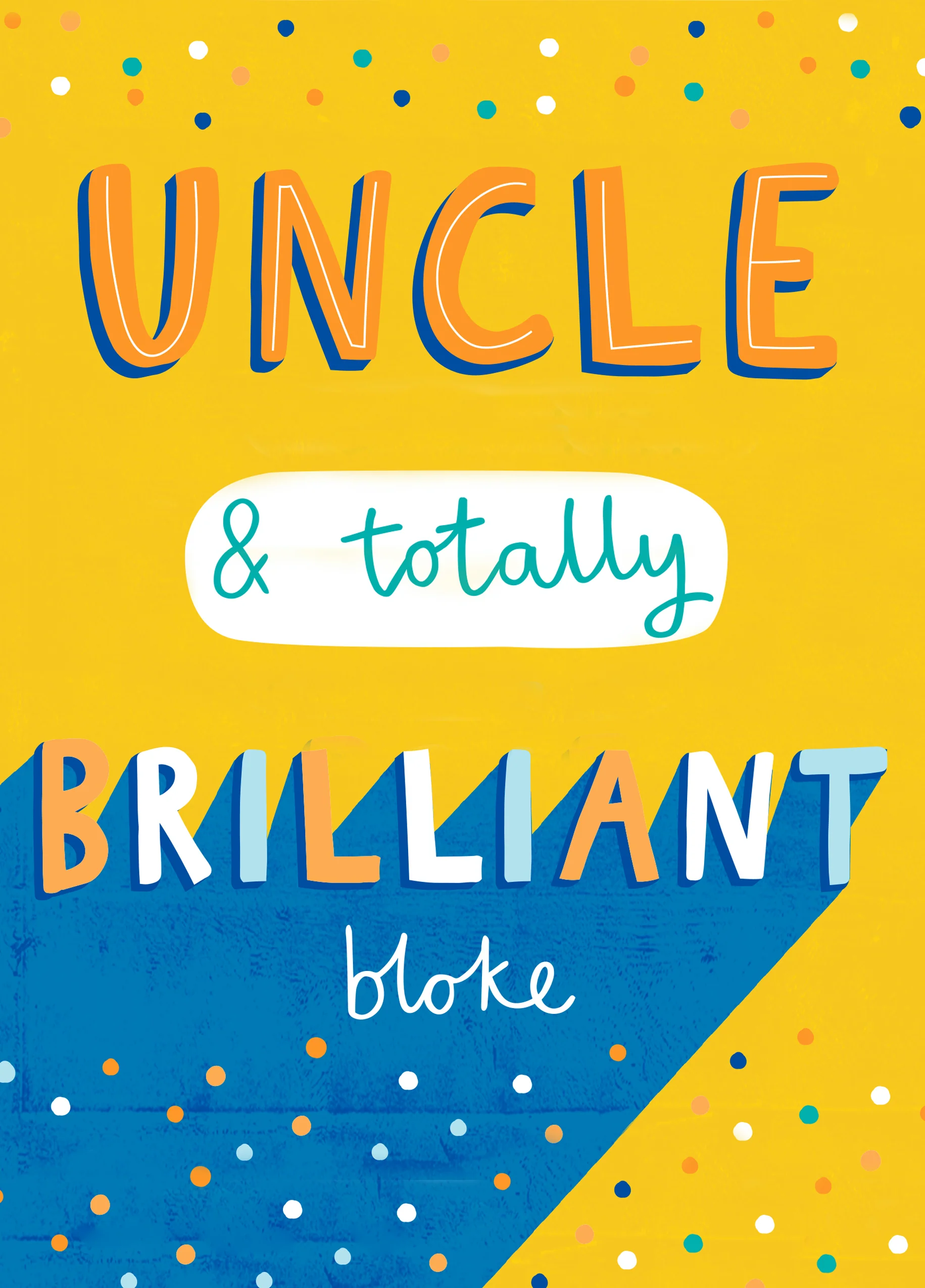 Personalised Contemporary Birthday Uncle Brilliant Bloke Card
