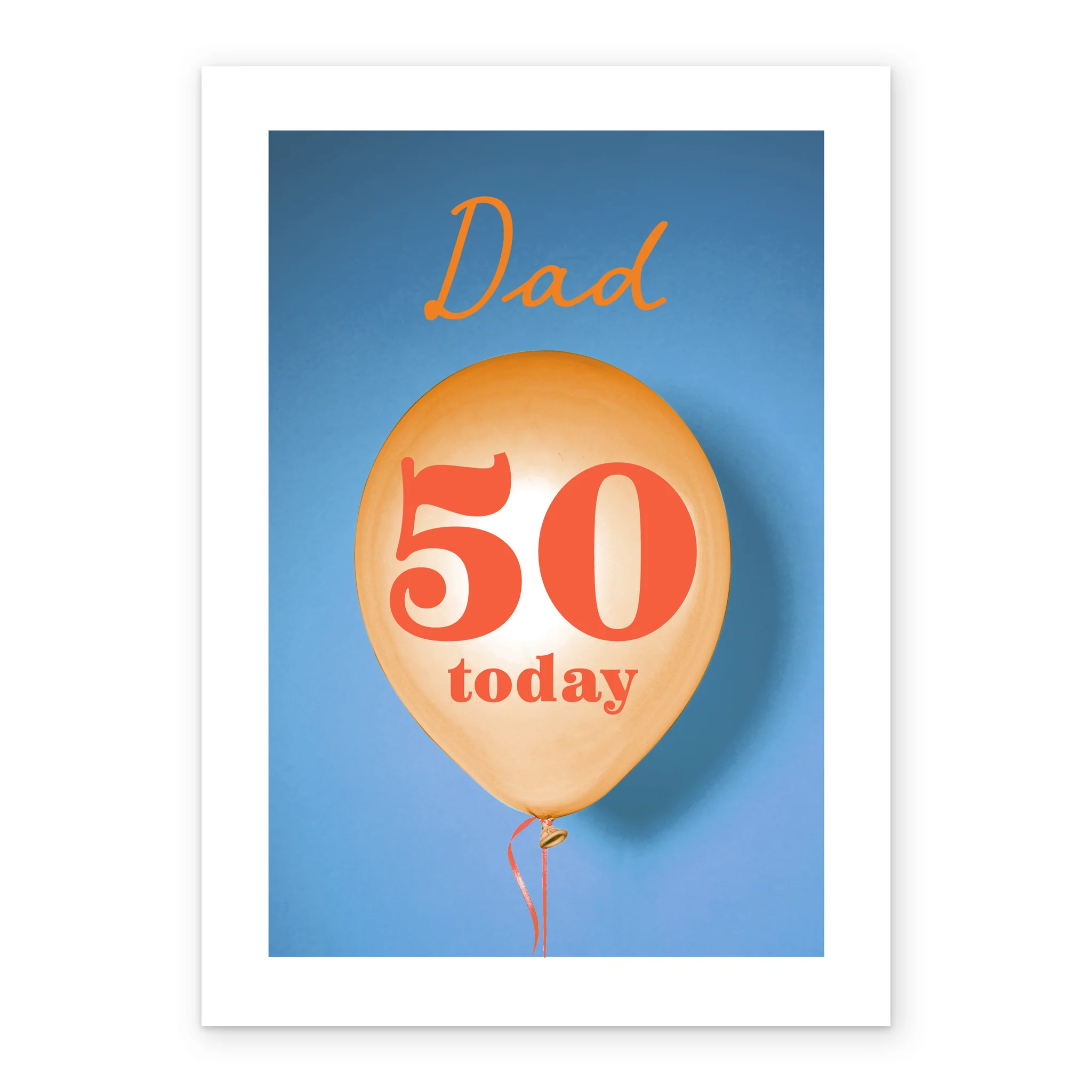 Personalised & Editable Blue and Orange Balloon 50th Birthday Card - Image 2