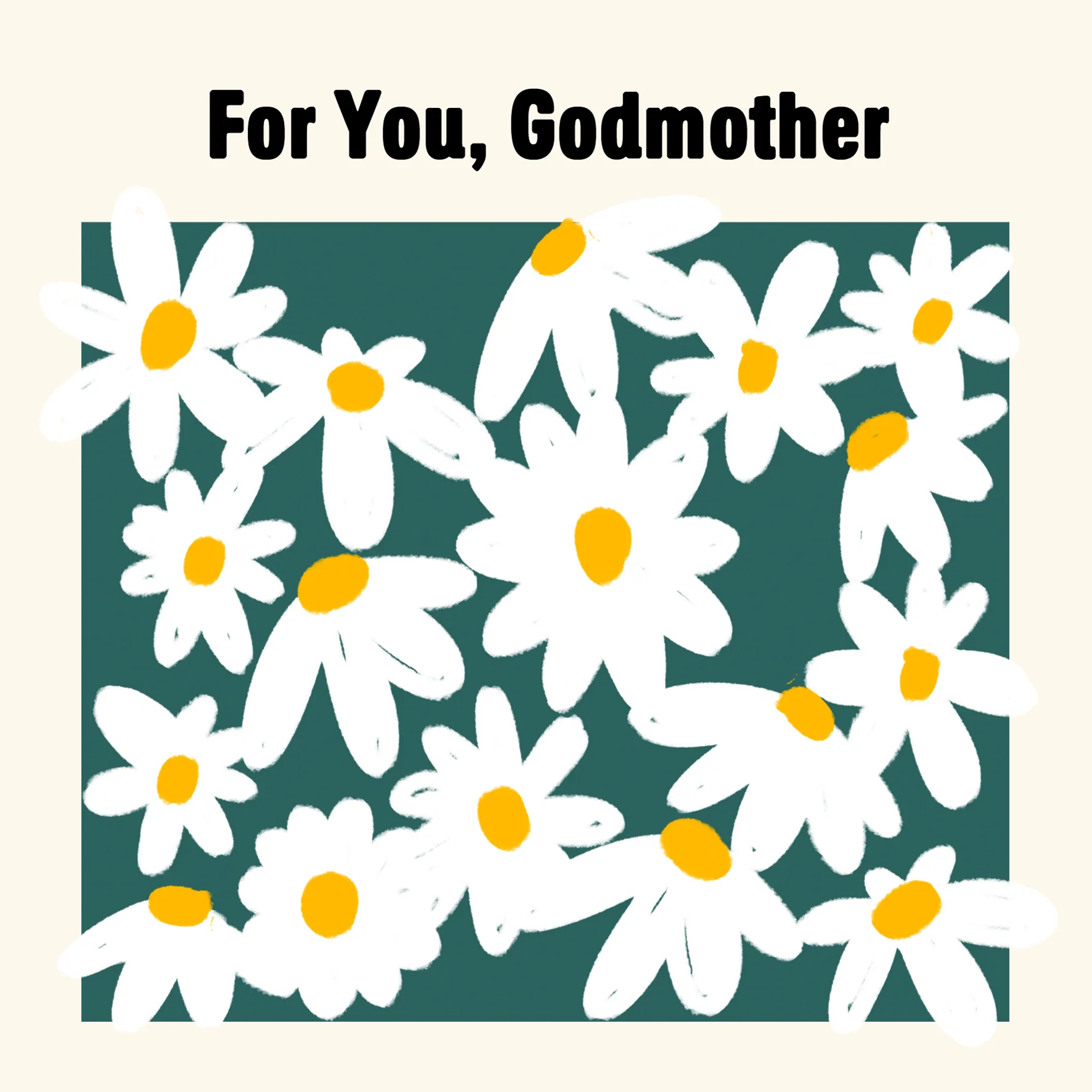 Personalised & Editable Daisies Godmother Greeting Card