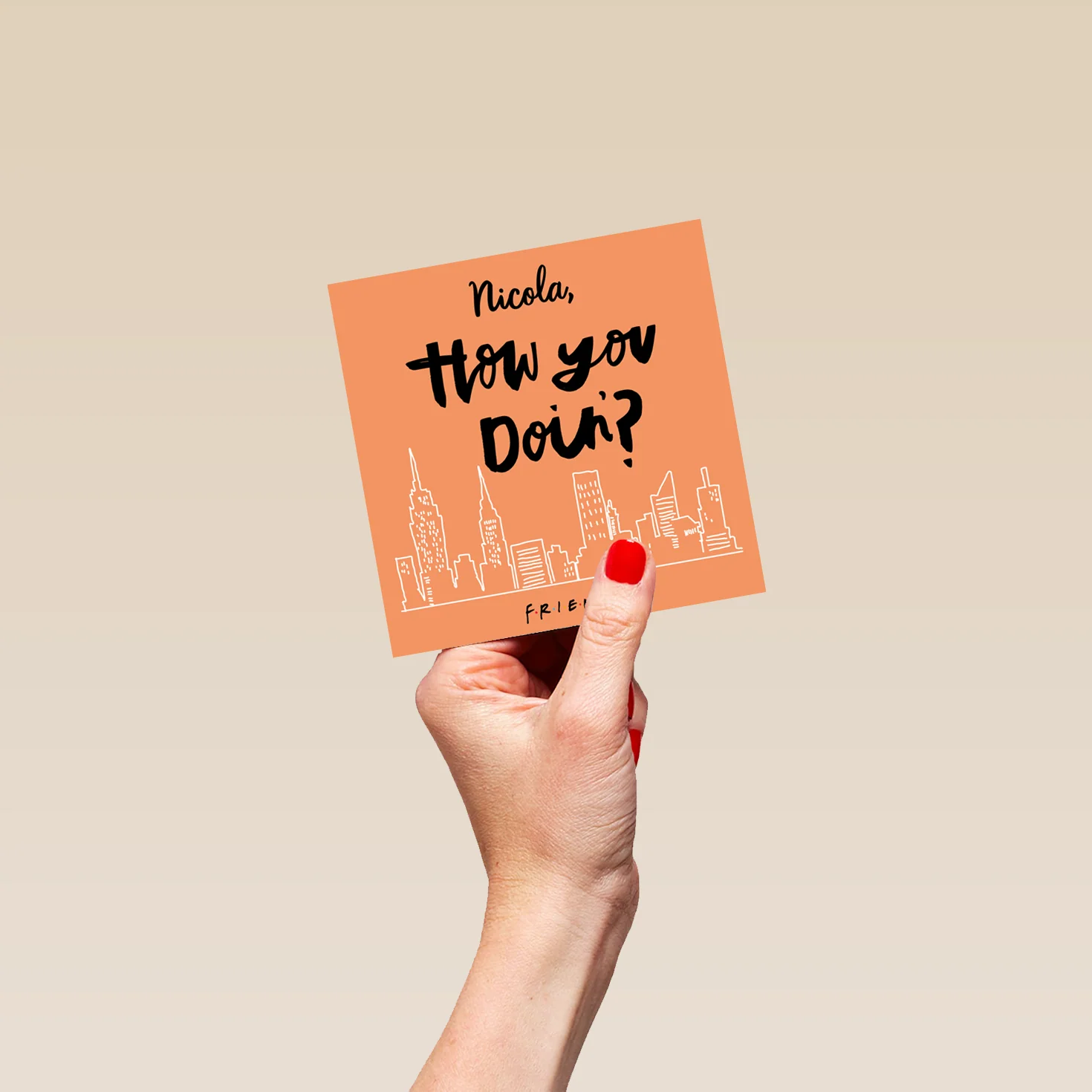 Personalised & Editable Friends 'How you doin'?' Greeting Card - Image 4