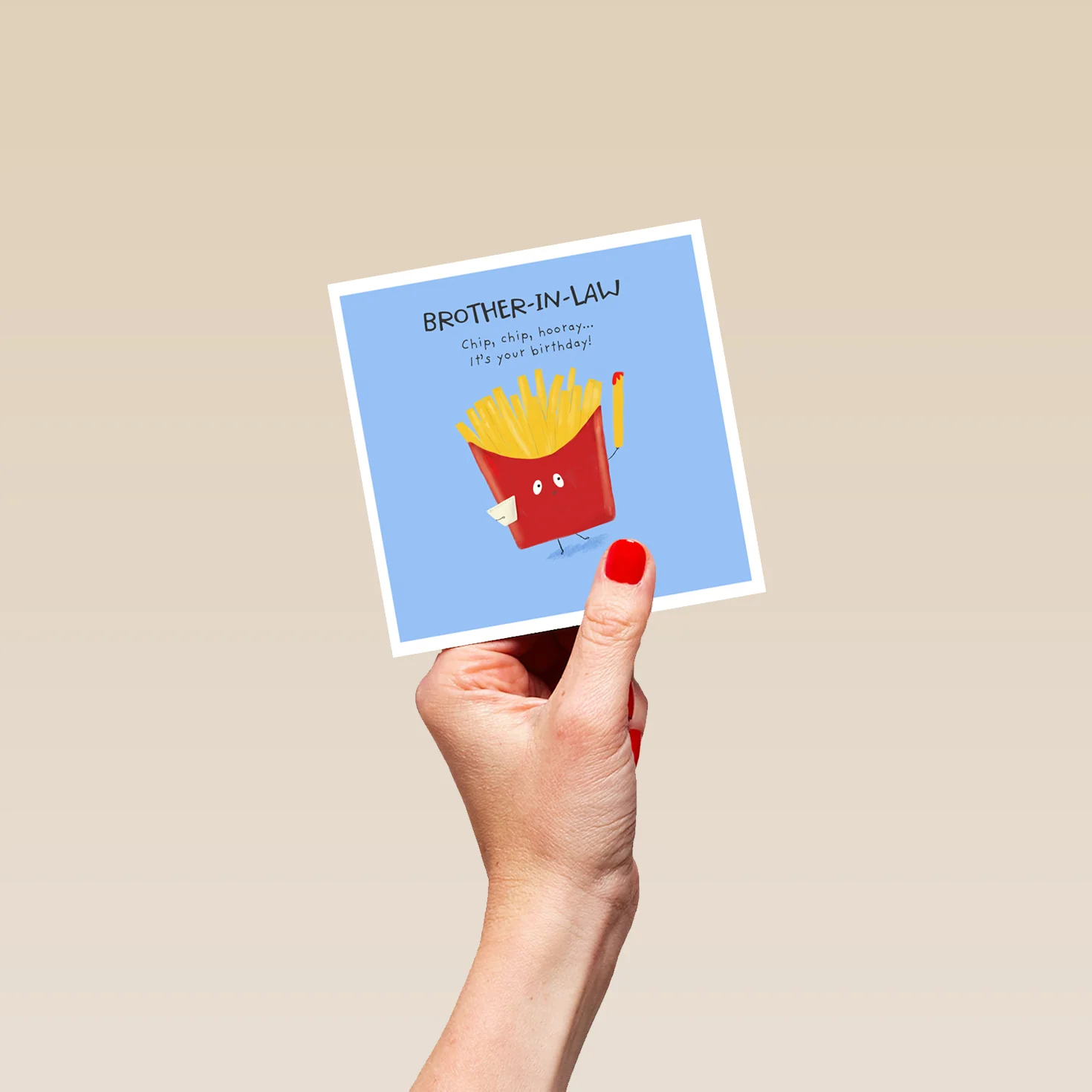 Personalised & Editable Fun Fries Brother-In-Law Birthday Card - Image 4