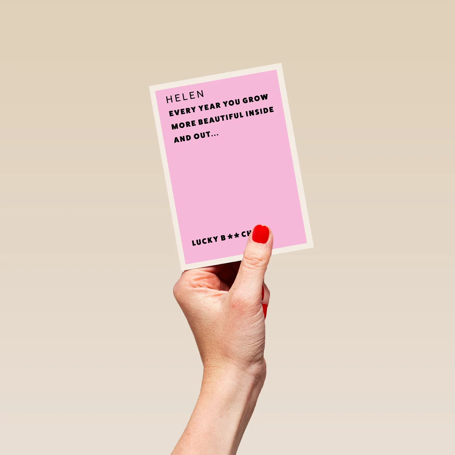 Personalised Editable Funny 'Lucky B**ch' Birthday Card - Image 4