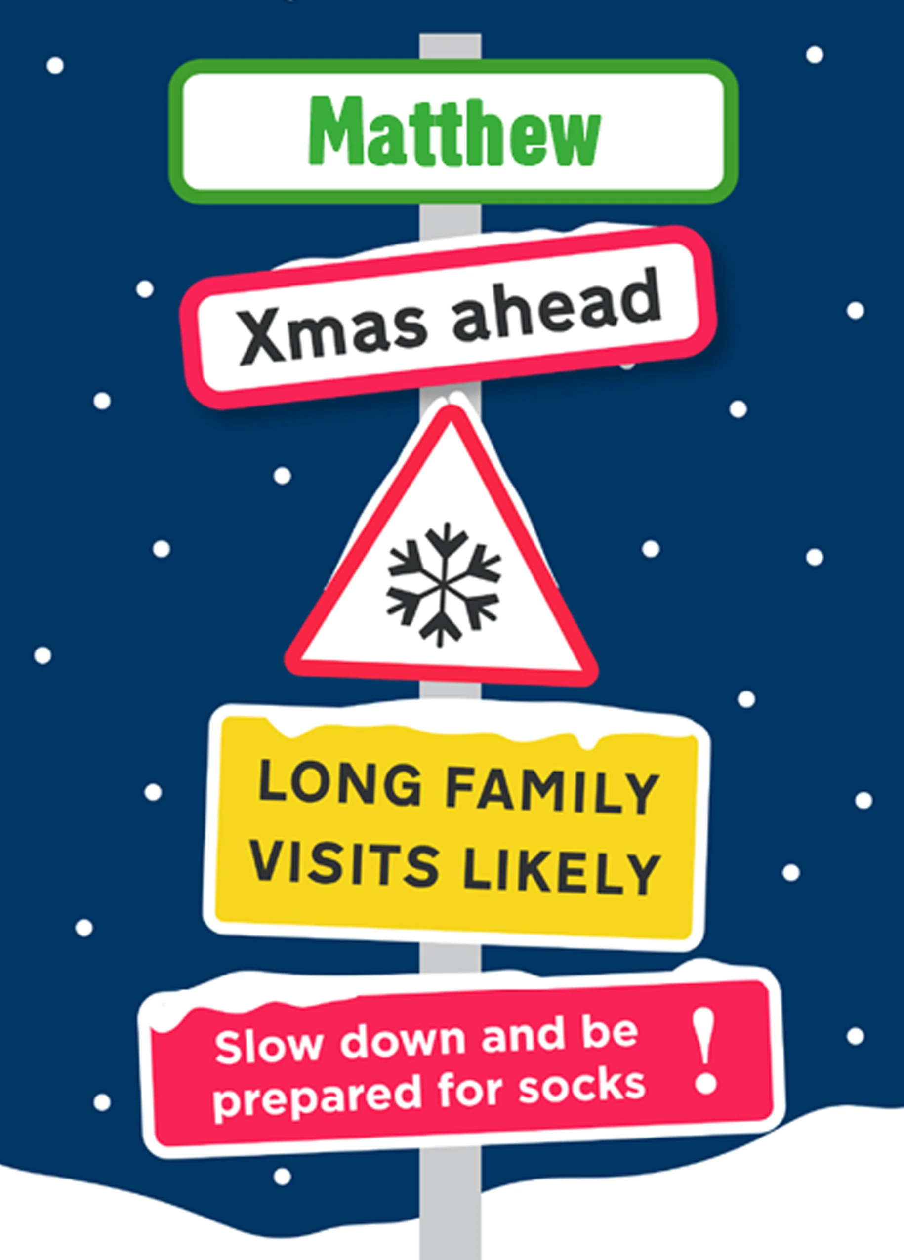 Personalised & Editable Funny Snow Sign Christmas Card for Him