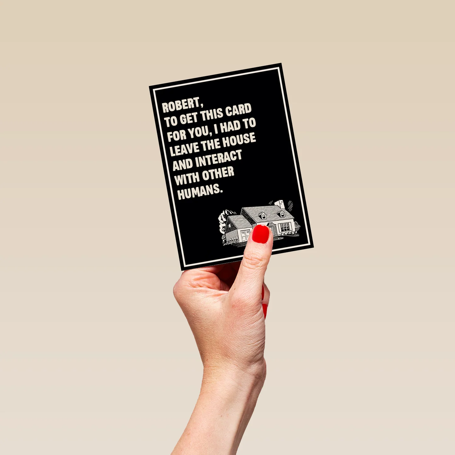 Personalised Editable Had To Leave The House Birthday Card - Image 4