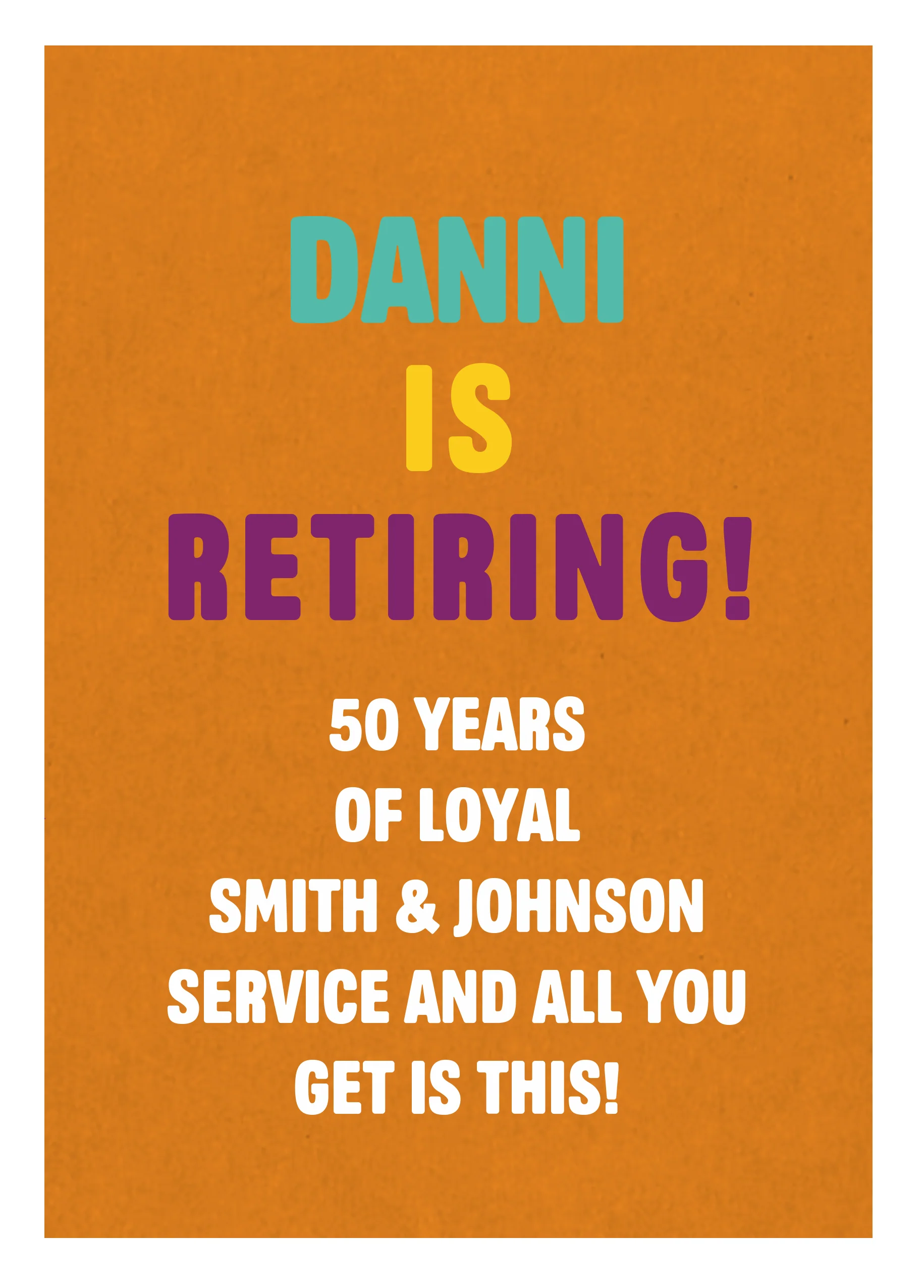 Personalised & Editable Orange Funny Retirement Card