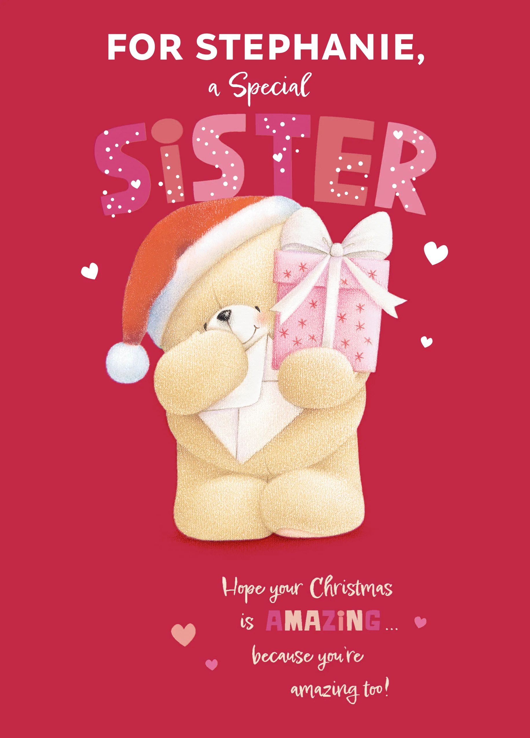Personalised Editable Pink Forever Friends Bear & Gift Christmas Card for Sister