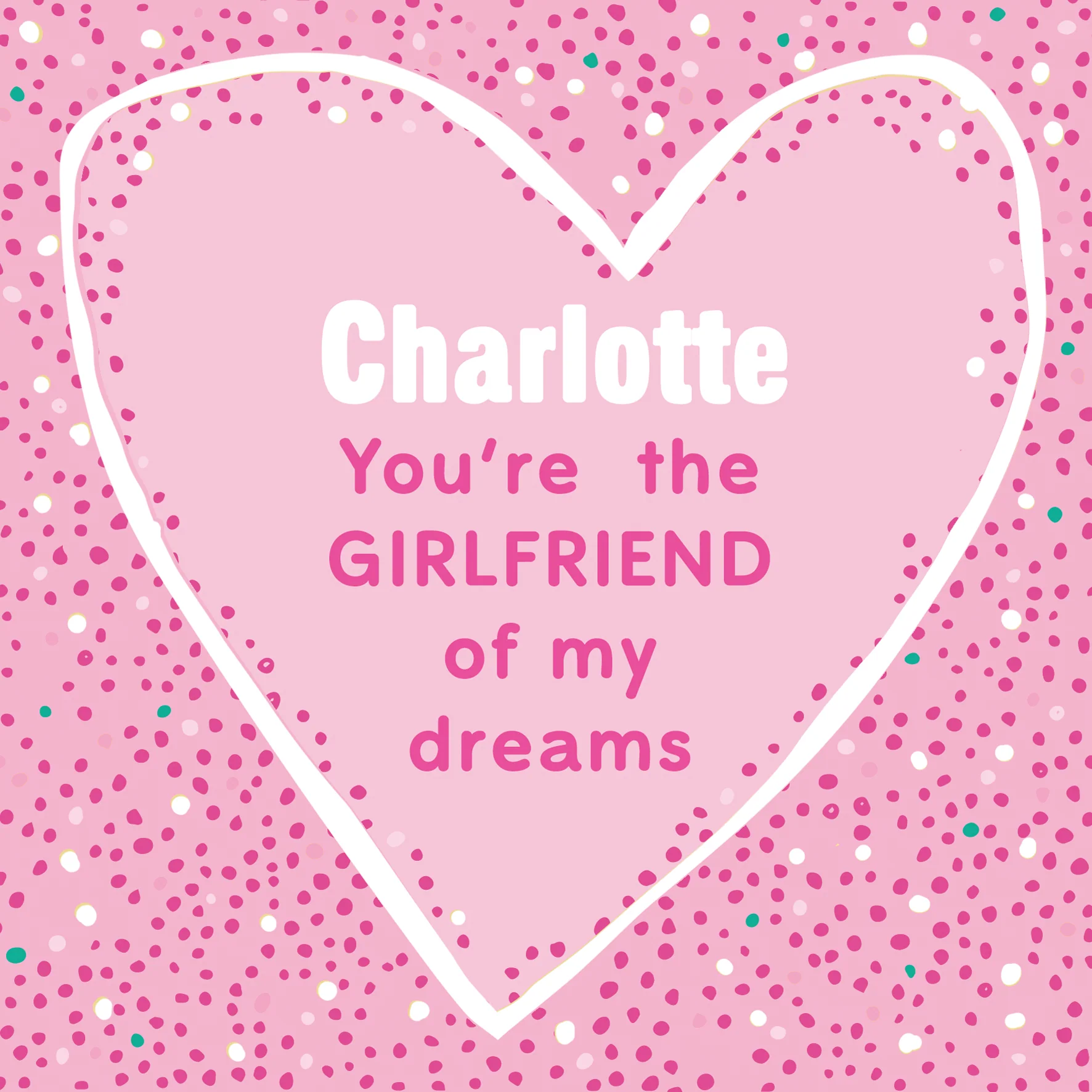 Personalised & Editable Pink Girlfriend Greeting Card