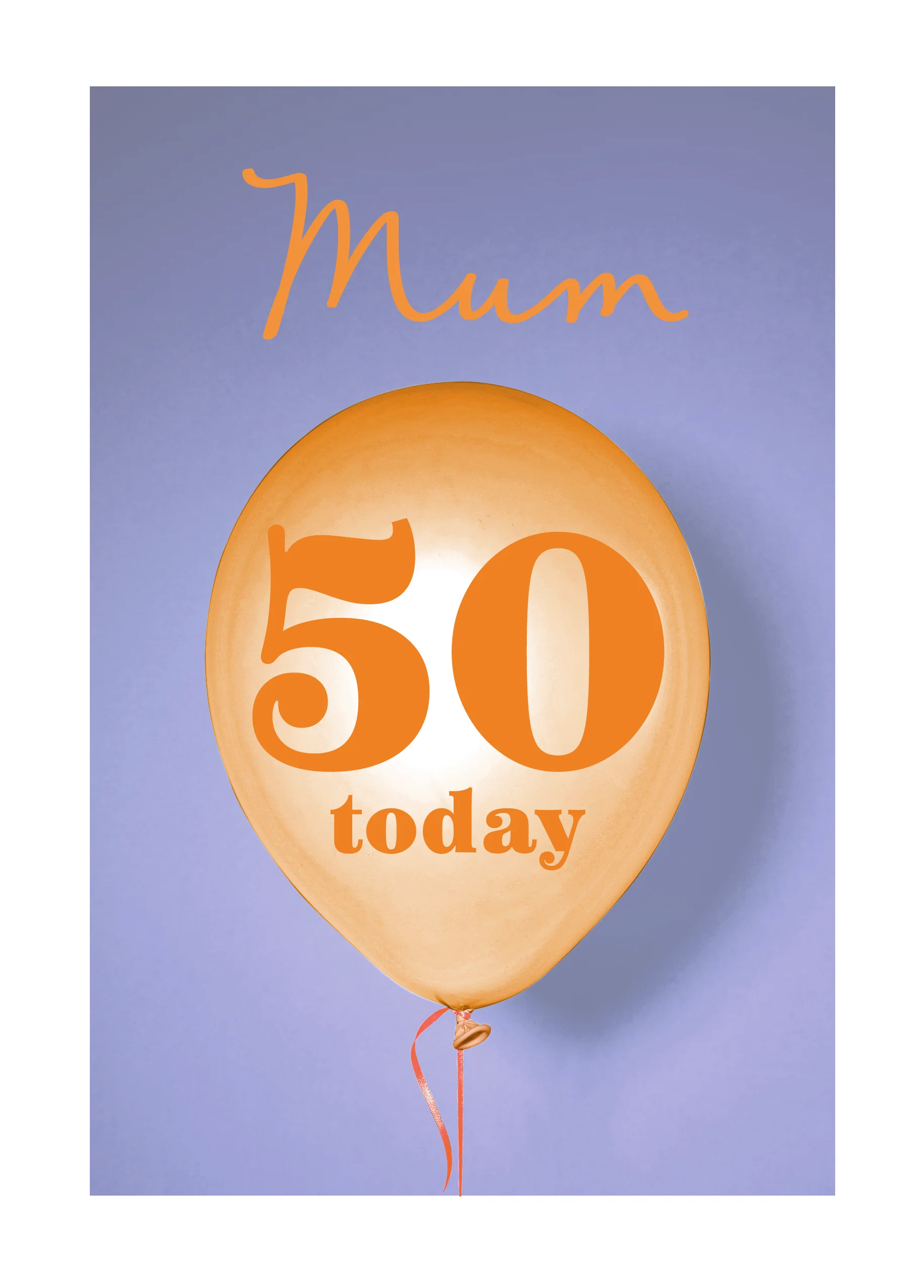 Personalised & Editable Purple and Orange Balloon 50th Birthday Card