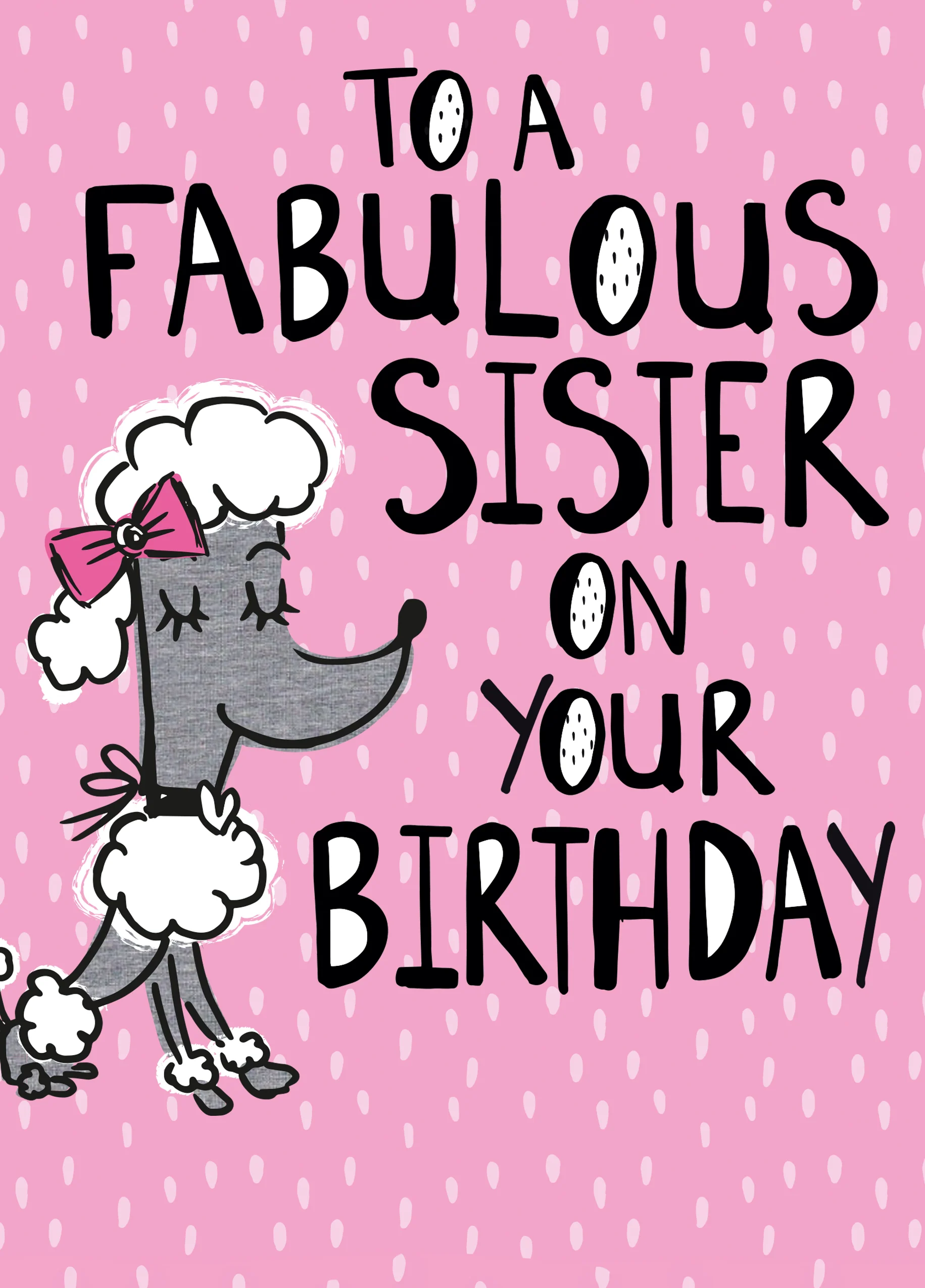 Personalised Fabulous Birthday Card For Sister