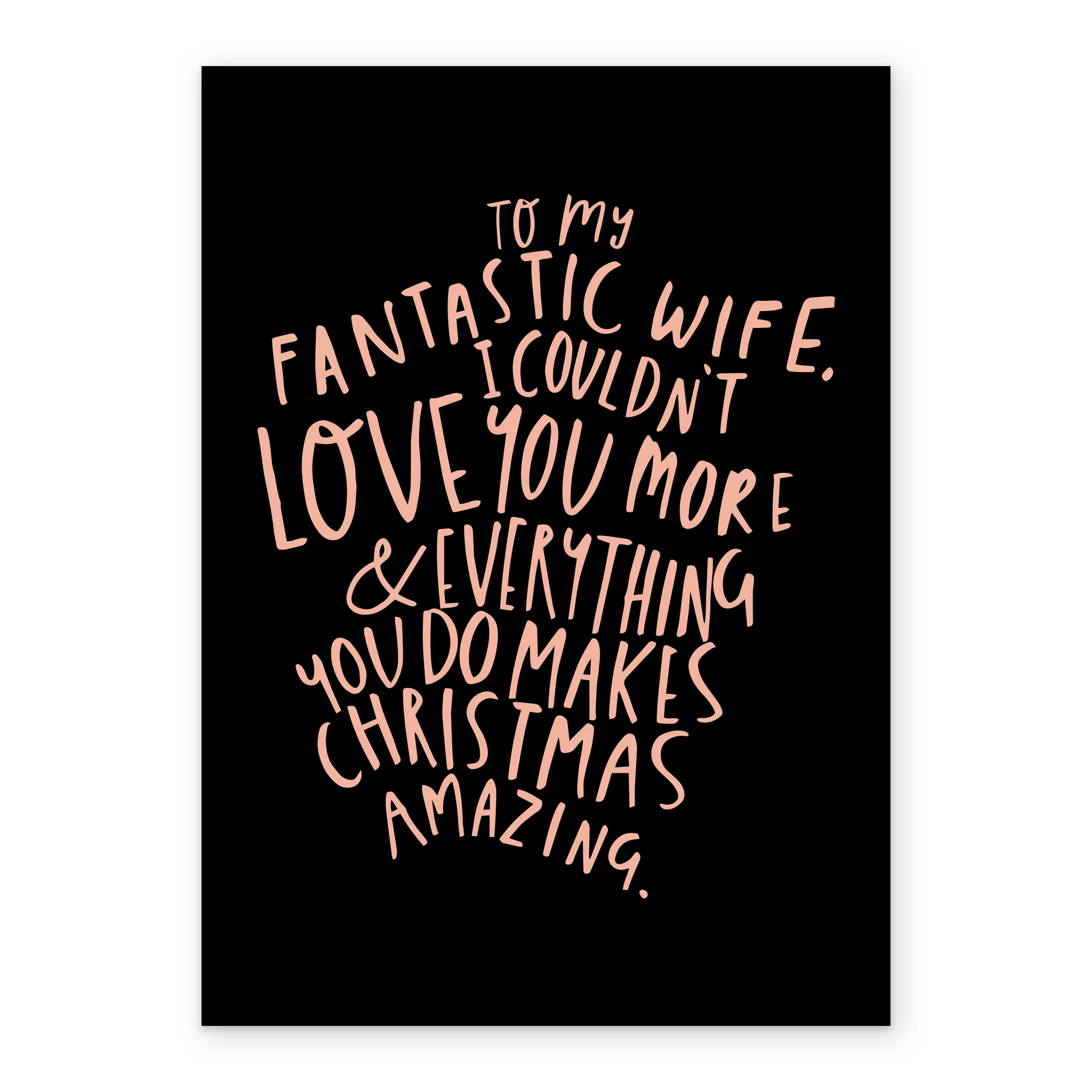 Personalised Fantastic Wife Couldn't Love You More Christmas Card - Image 2
