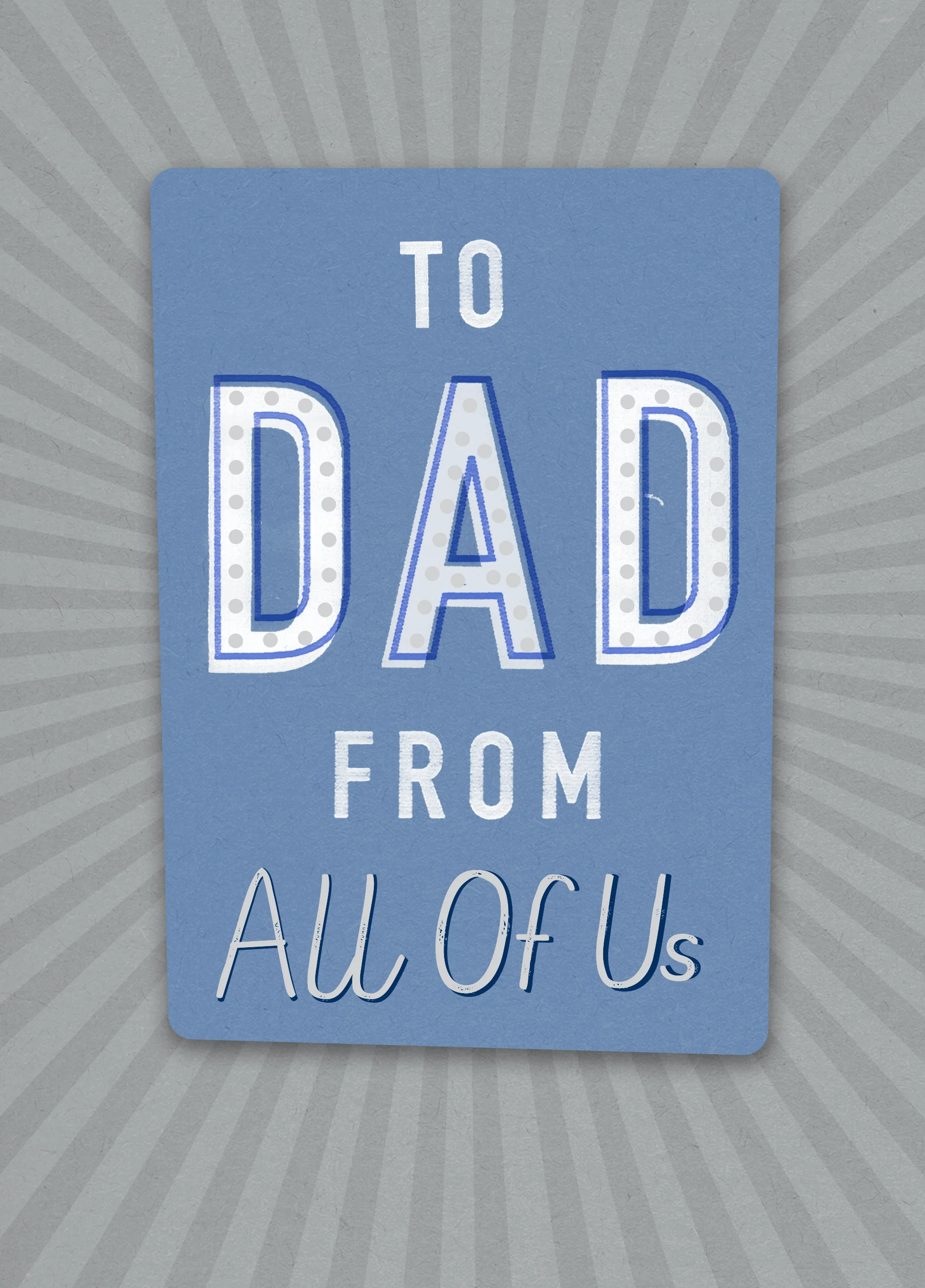 Personalised Father's Day Card For Dad From All of Us