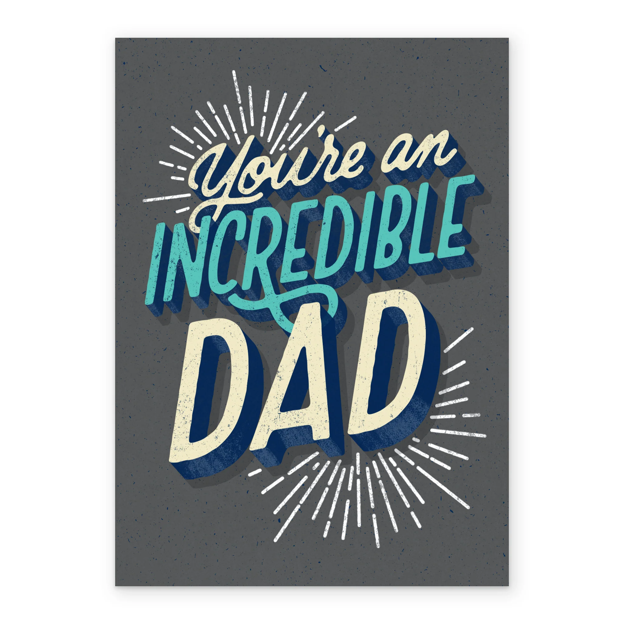 Personalised For Dad Contemporary You're Incredible Father's Day Card - Image 2