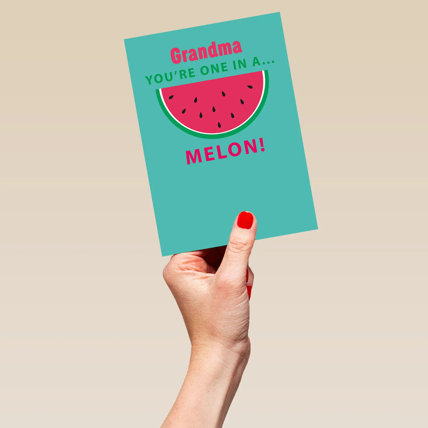 Personalised For Grandma Editable 'One-in-a-Melon' Birthday Card - Image 5