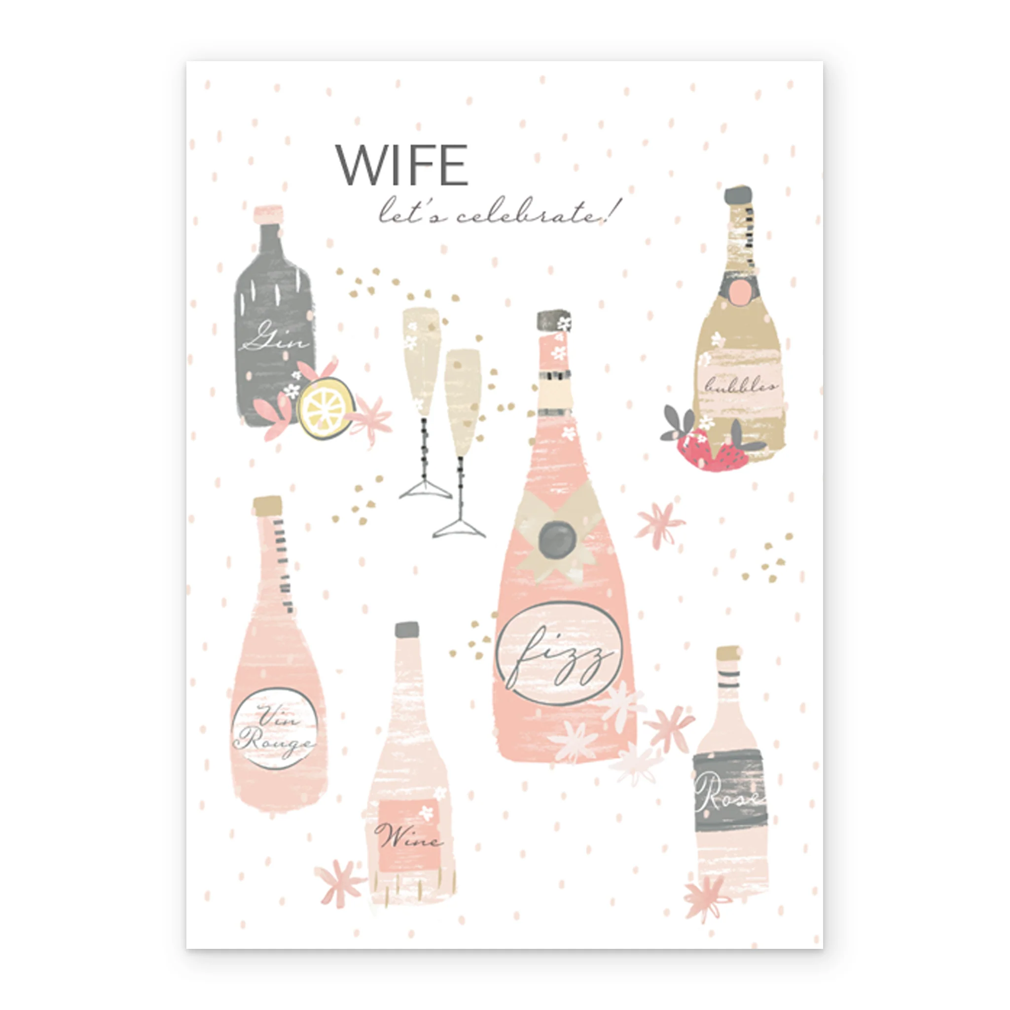 Personalised For Wife Classic Celebrate Bottles & Fizz Birthday Card - Image 2
