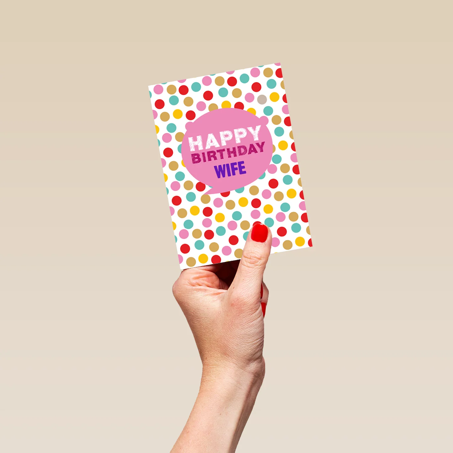 Personalised For Wife Speech Bubble & Polka Dots Happy Birthday Card - Image 4