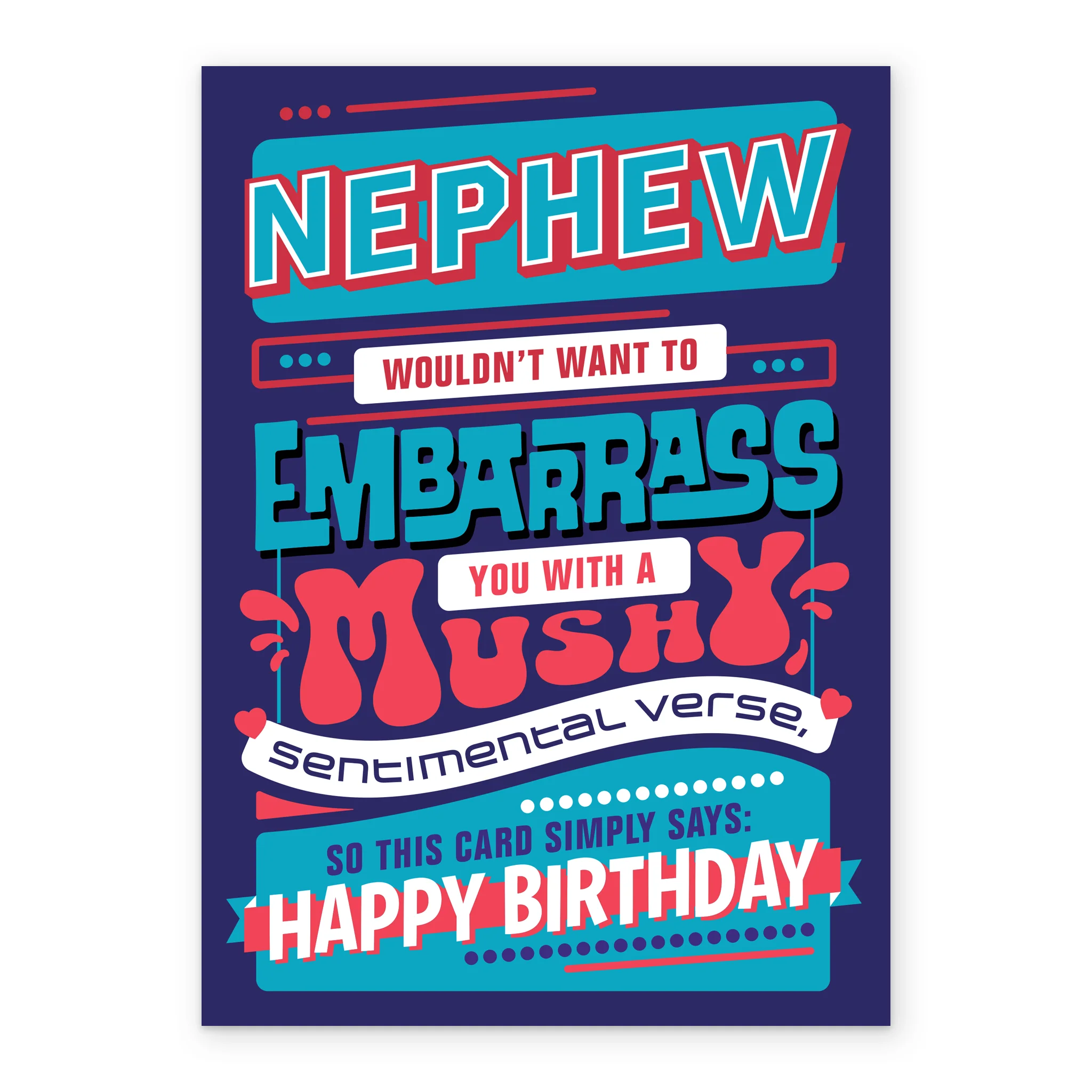 Personalised Funny Birthday Text Embarrassing Mushy Card For Nephew - Image 2
