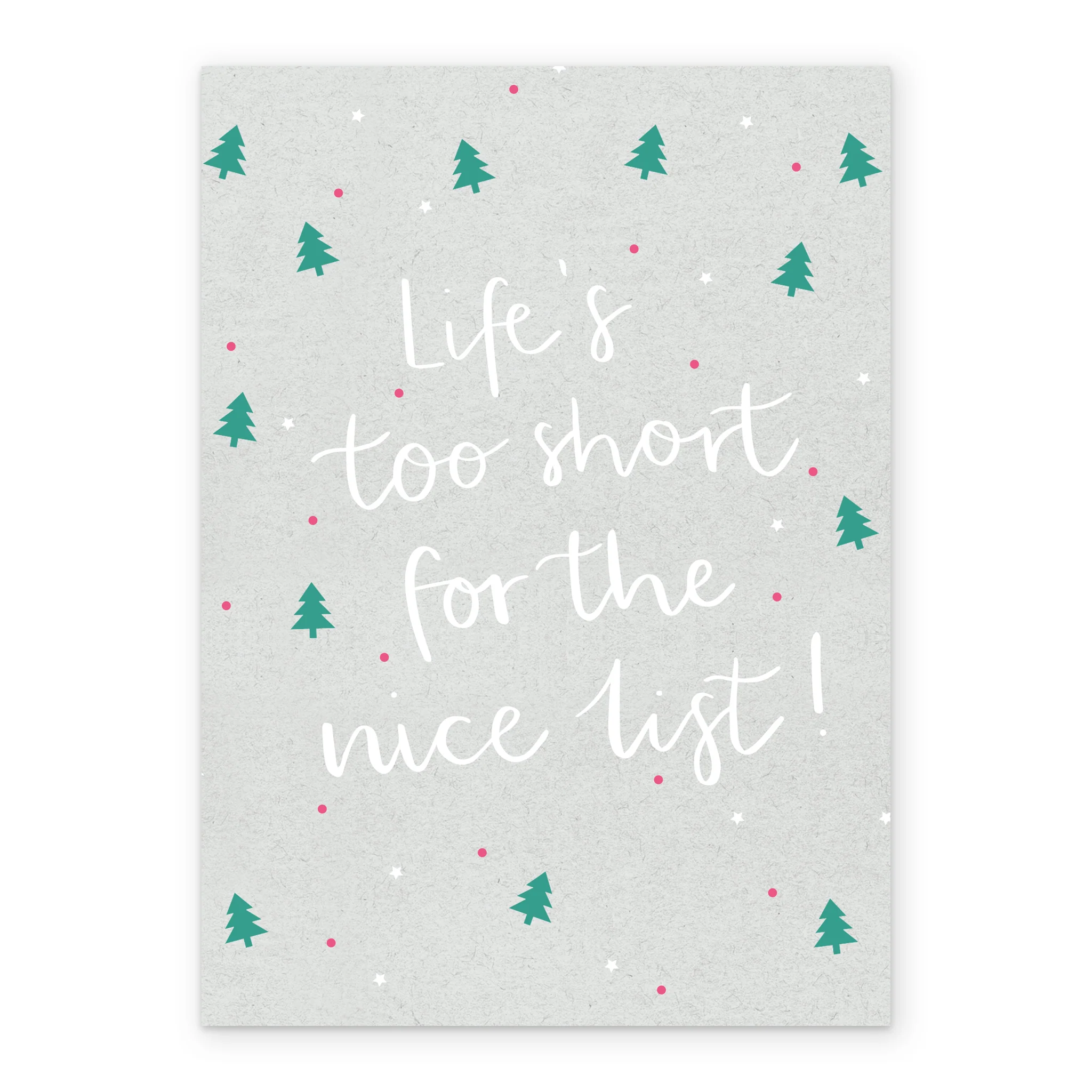 Personalised Funny Christmas Text-Based Life's Too Short For The Nice List Card - Image 2