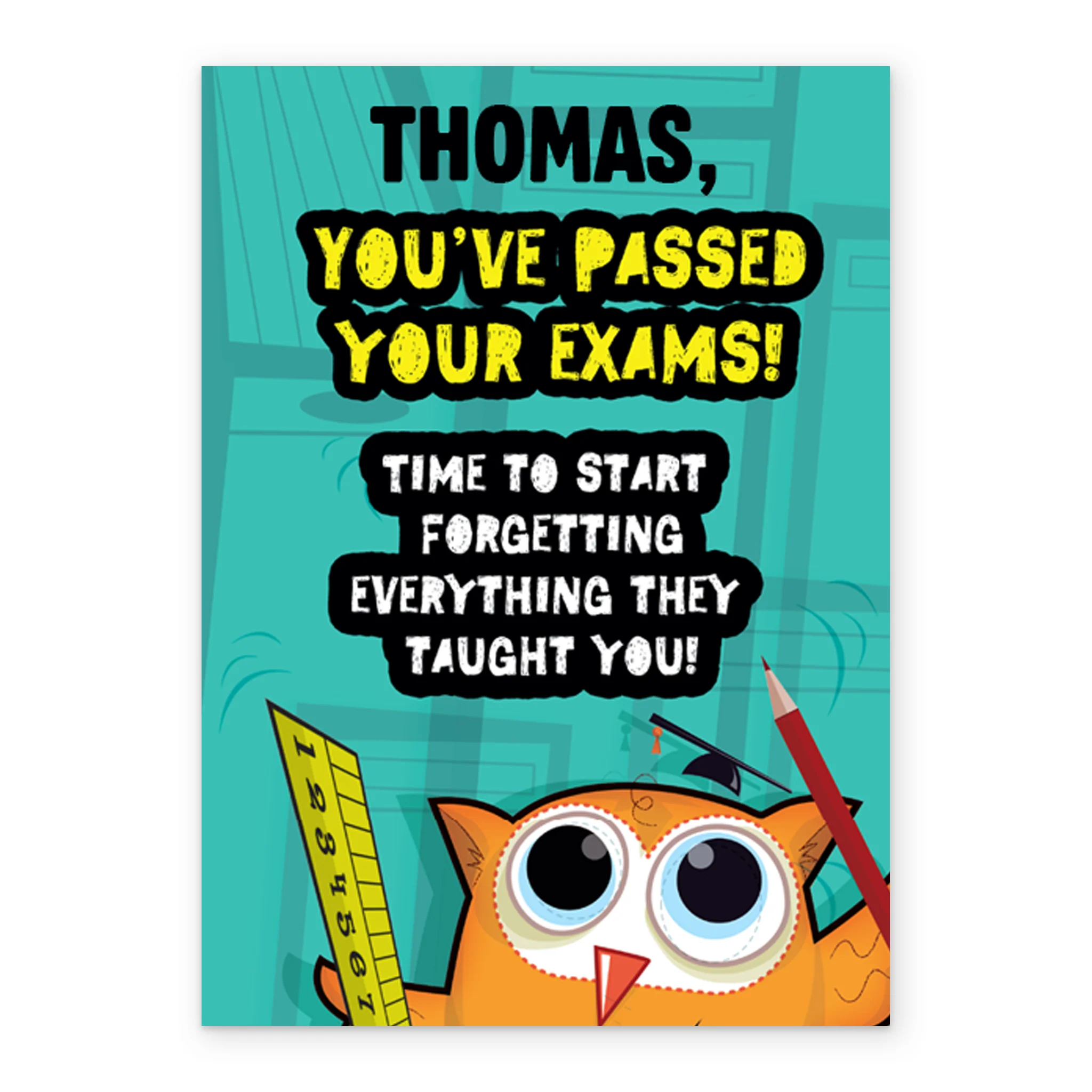 Personalised Funny Congratulations You've Passed Your Exams Card - Image 2