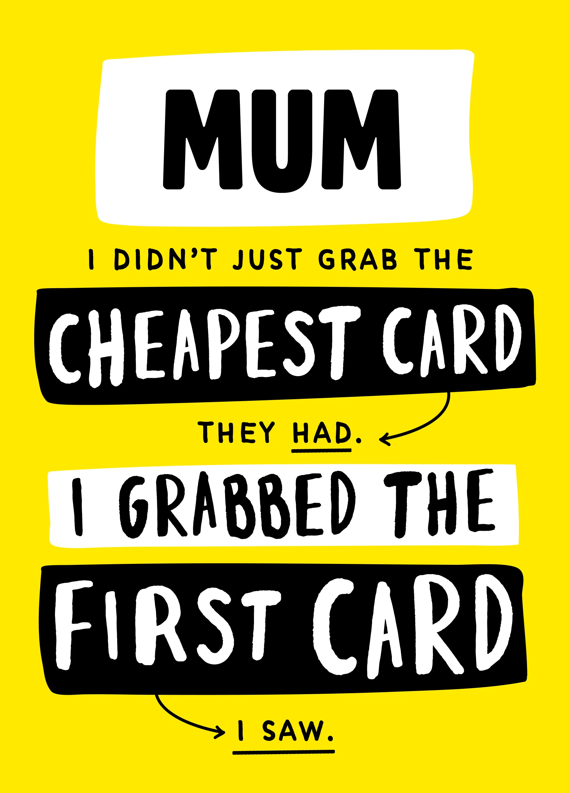 Personalised Funny Didn't Grab Cheapest Mother's Day Card