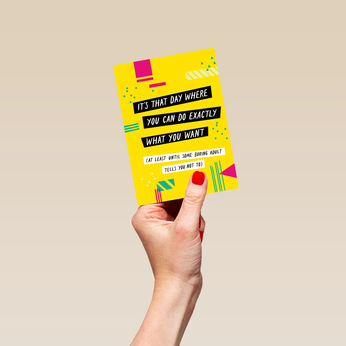 Personalised Funny Do Exactly What You Want Kids Birthday Card - Image 4
