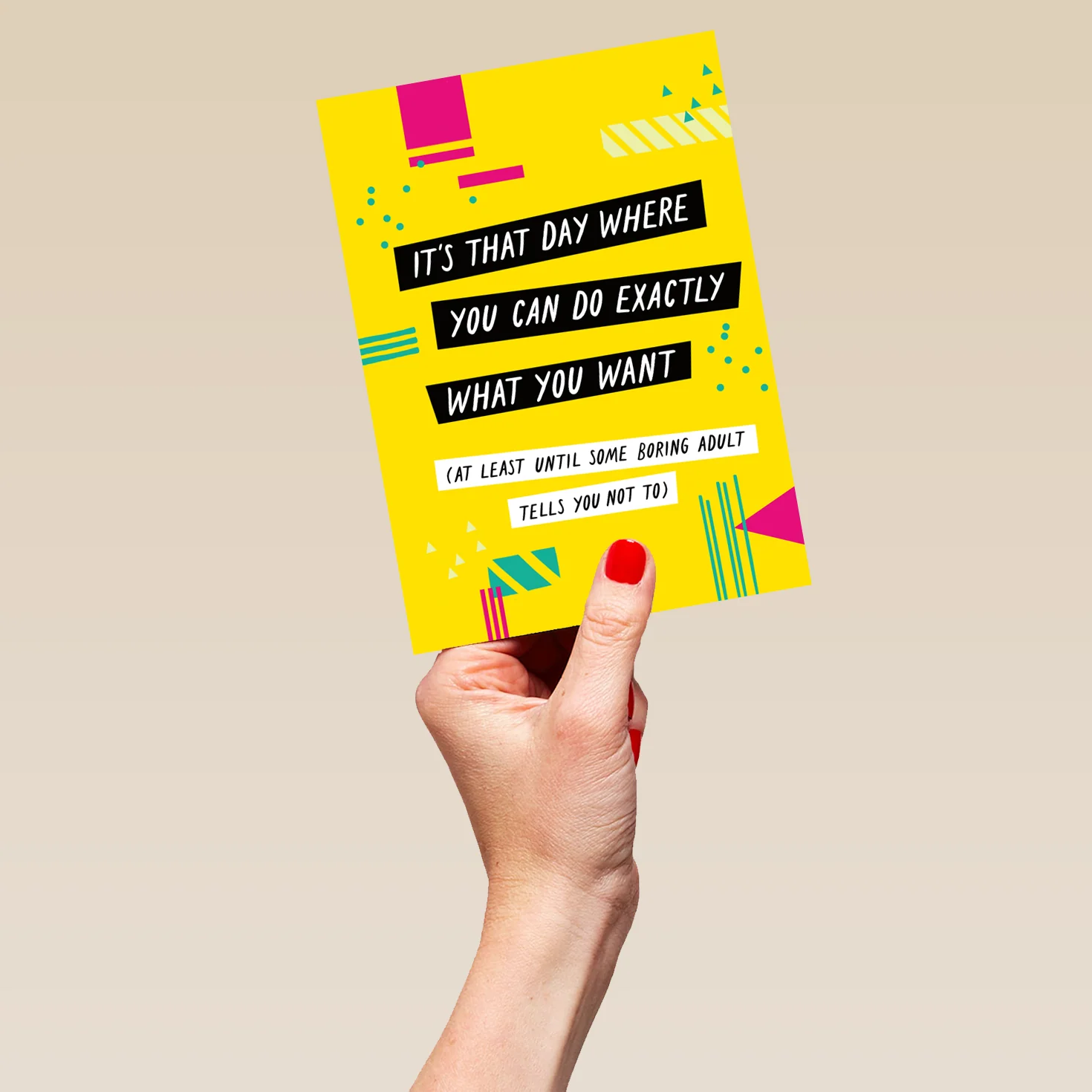 Personalised Funny Do Exactly What You Want Kids Birthday Card - Image 5