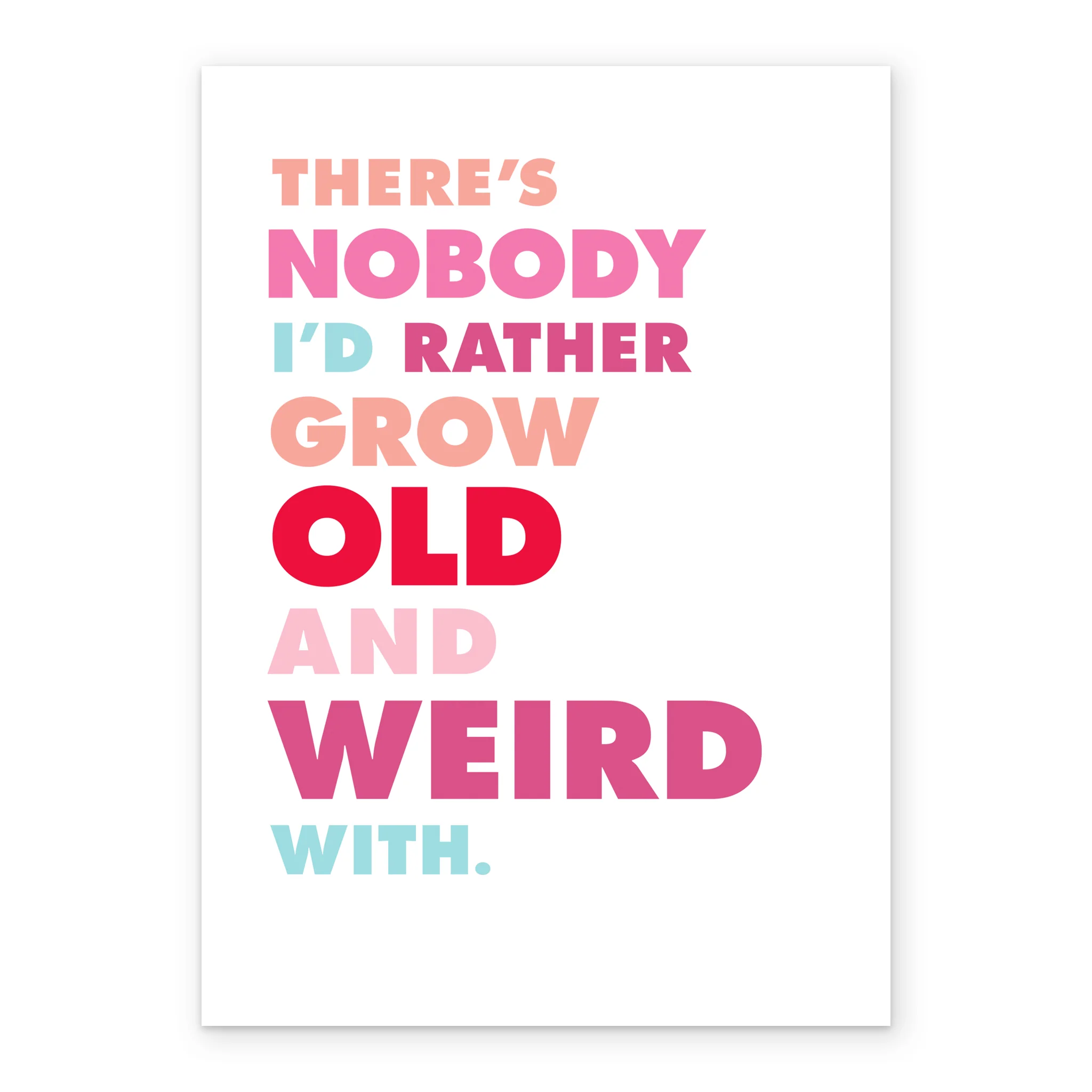 Personalised Funny 'Old and Weird' Valentine's Day Card - Image 2