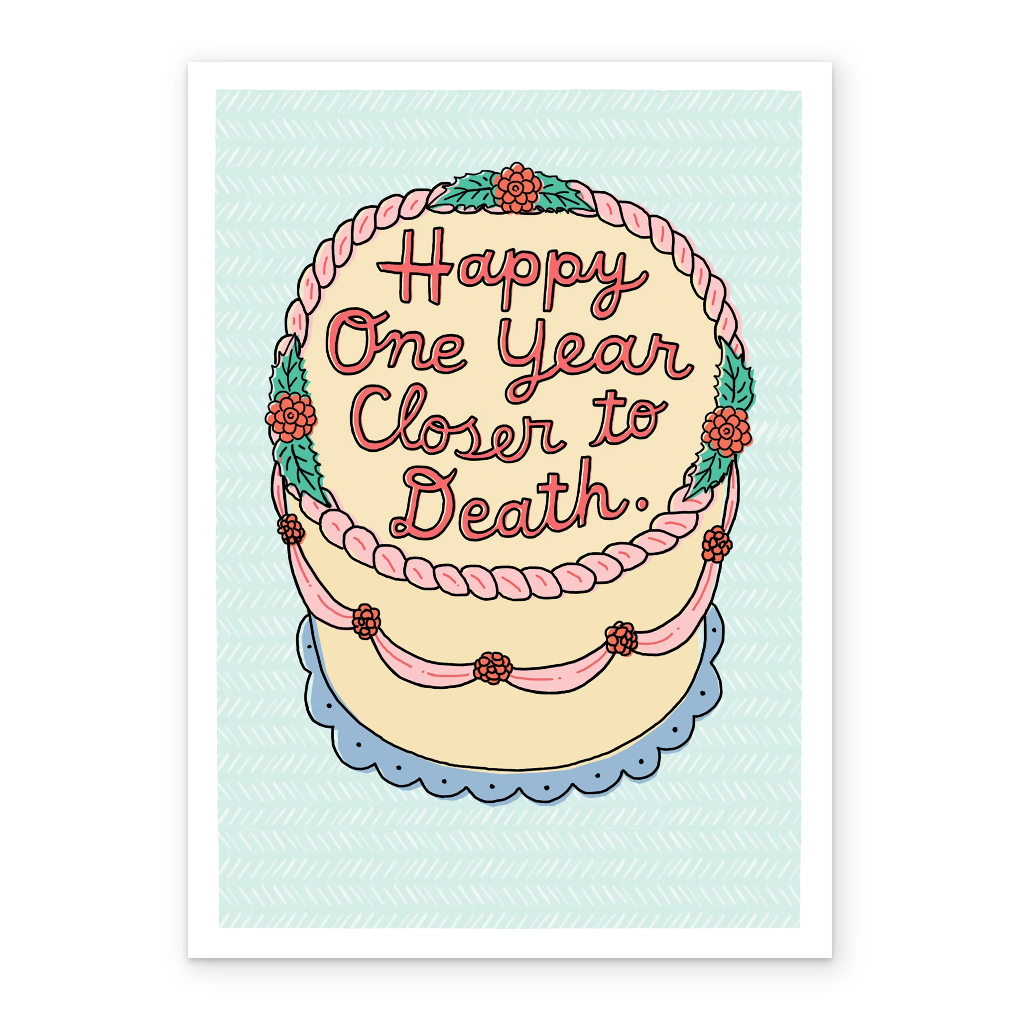 Personalised Funny 'One Year Closer To Death' Birthday Card - Image 2