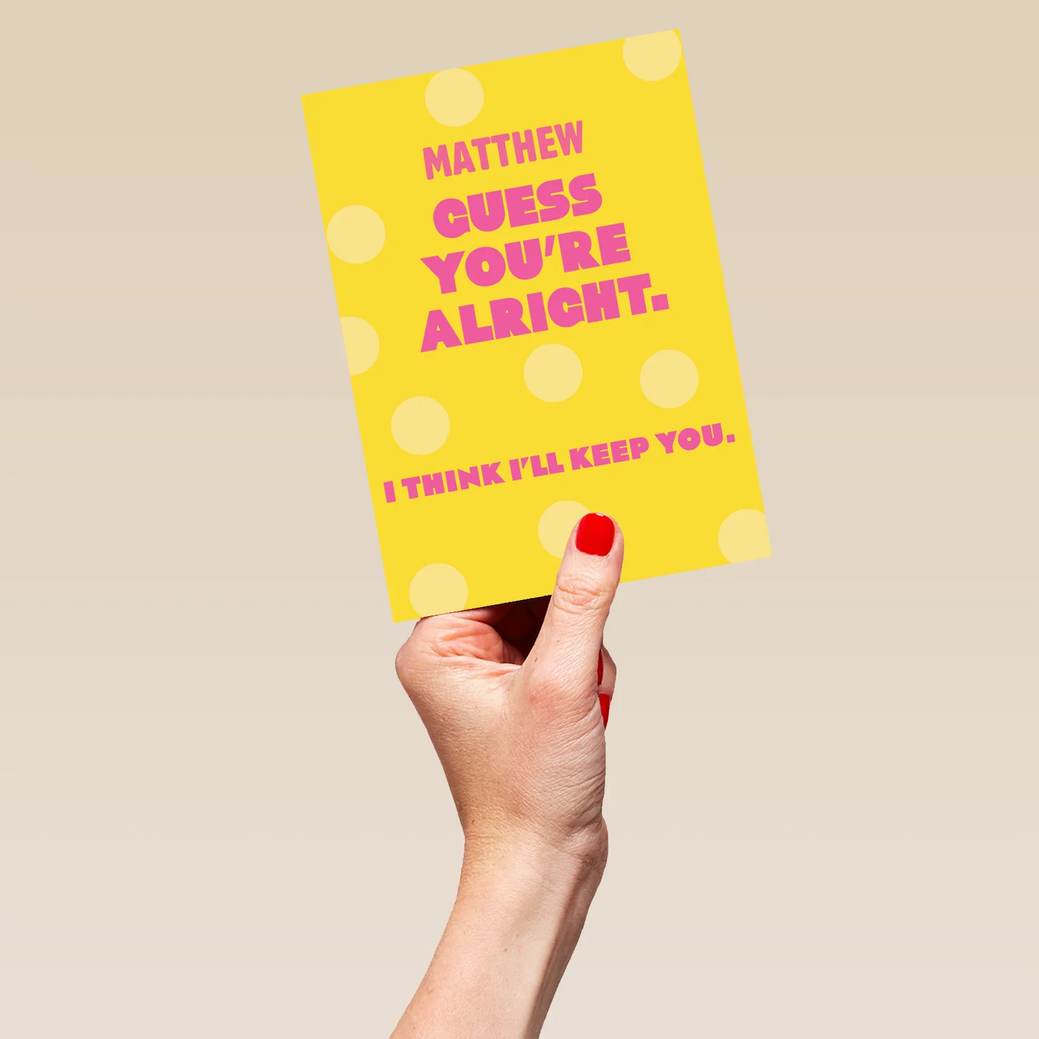 Personalised Funny Think I'll Keep You Valentine's Day Card for Him - Image 5