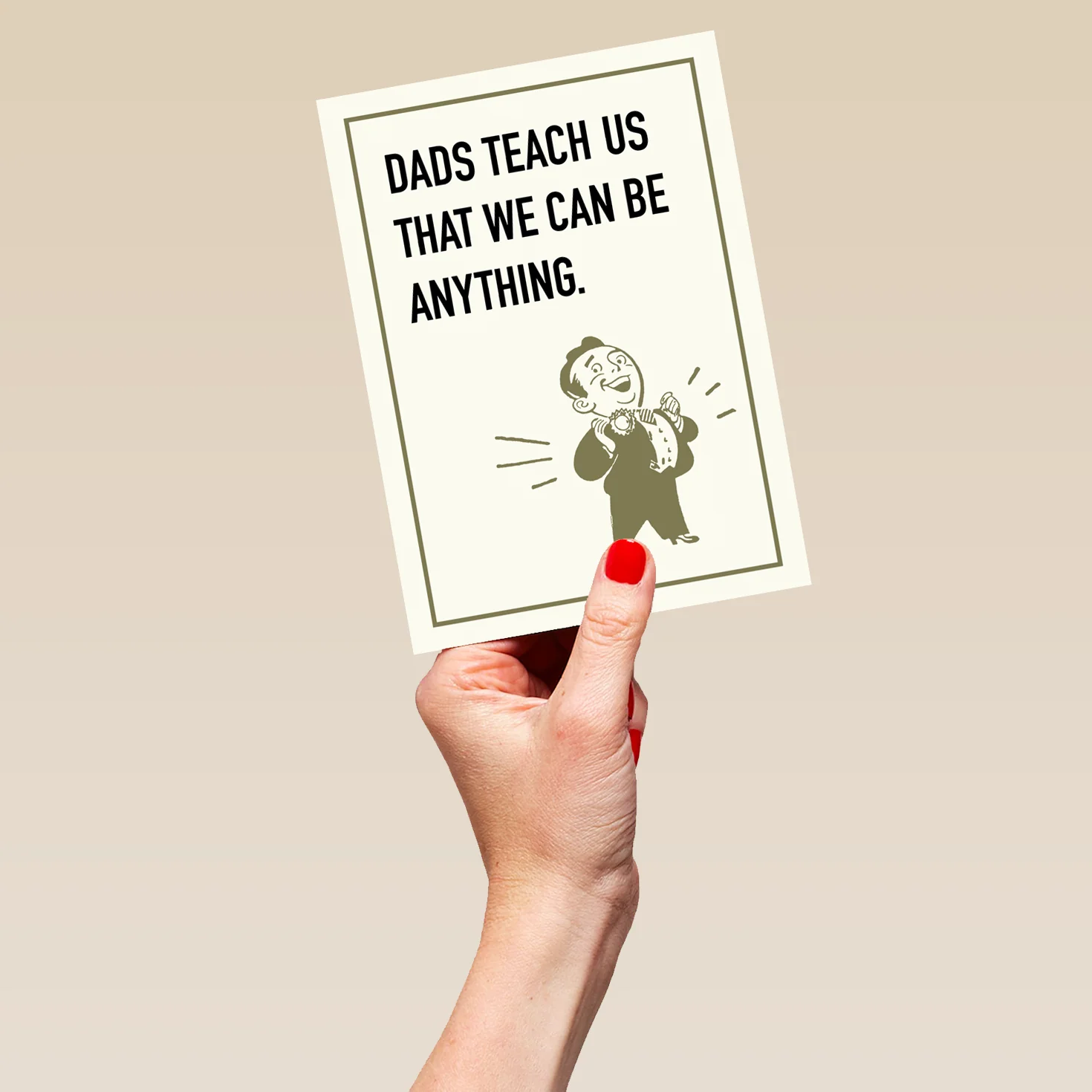 Personalised Funny We Can Be Anything Father's Day Card For Dad - Image 5