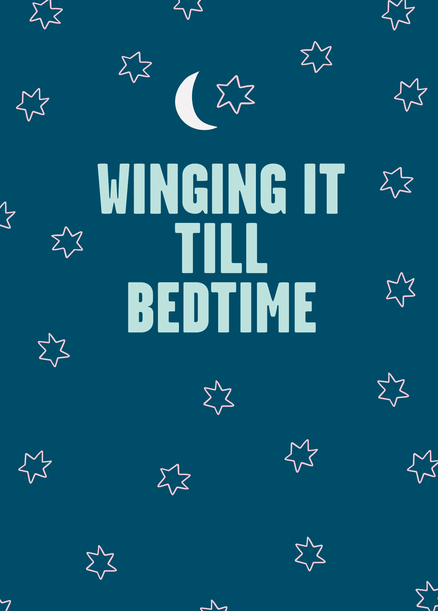 Personalised Funny Winging It Till Bedtime Mother's Day Card