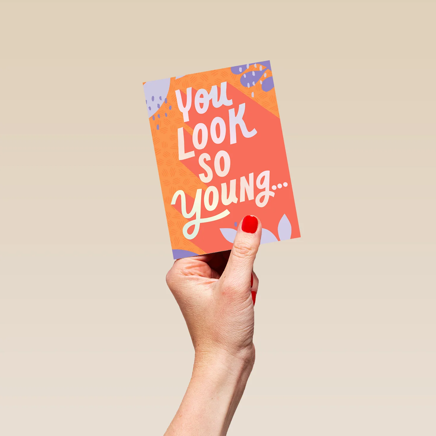Personalised Funny 'You Look So Young' Birthday Card - Image 4