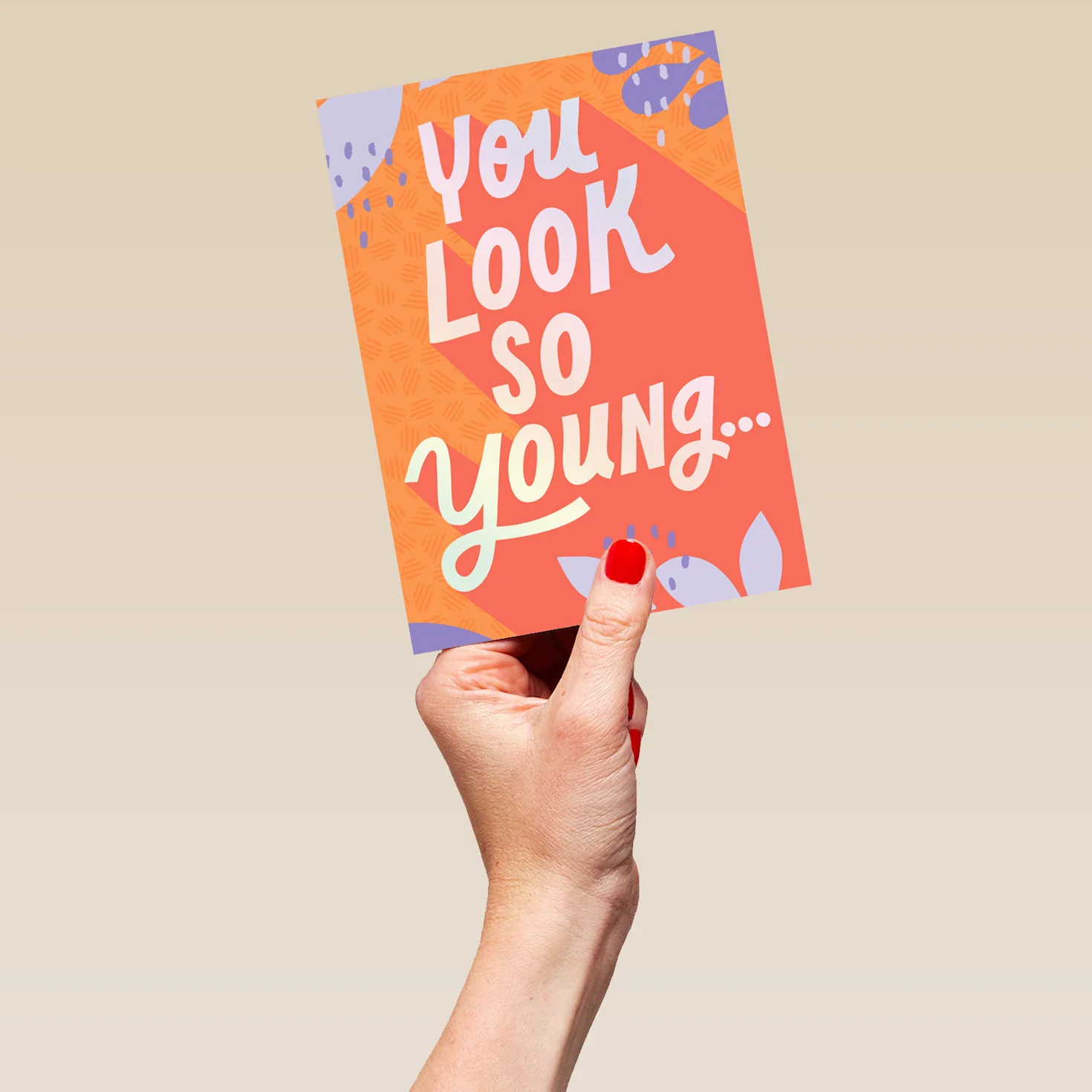 Personalised Funny 'You Look So Young' Birthday Card - Image 5