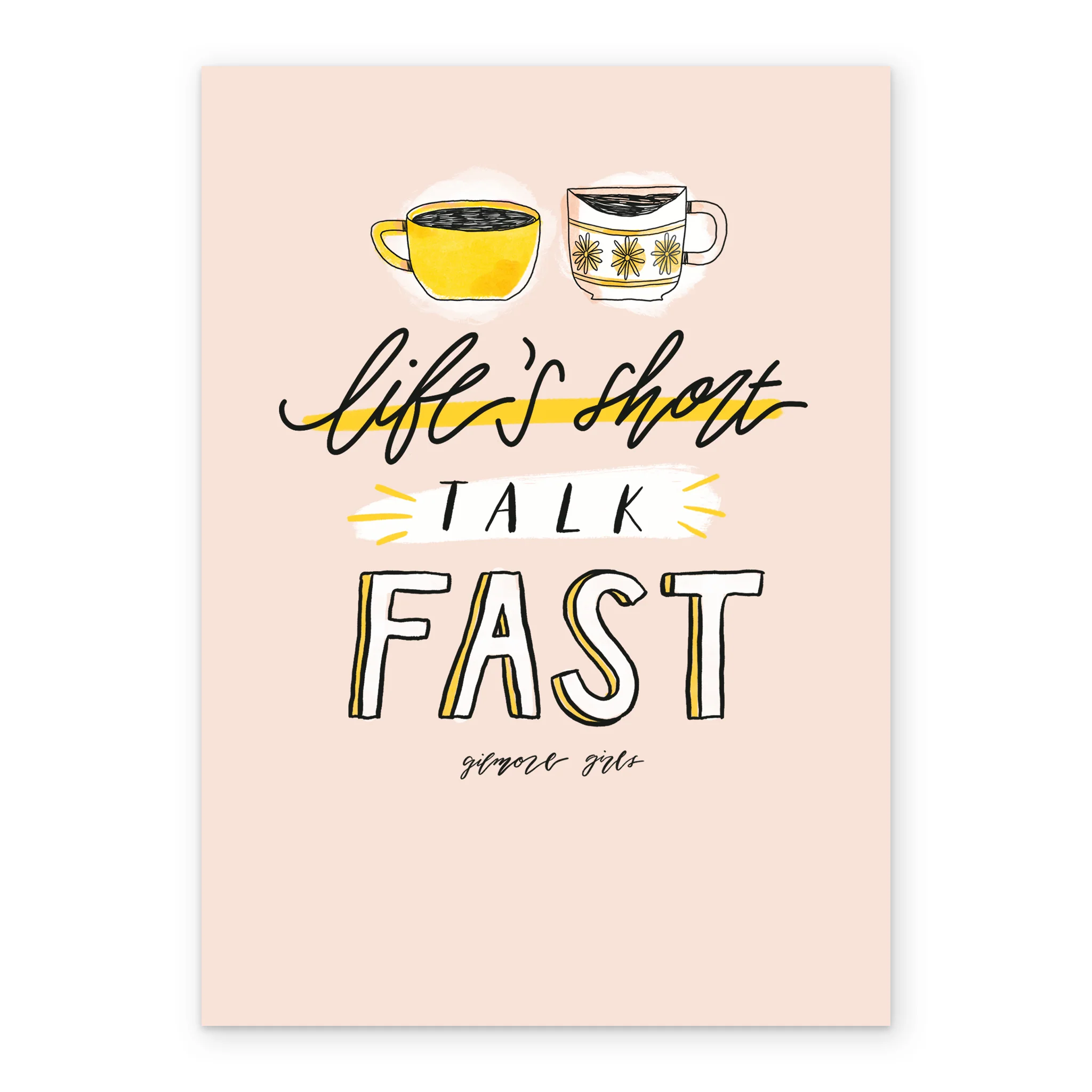 Personalised Gilmore Girls 'Life's Short. Talk Fast' Mother's Day Card - Image 2