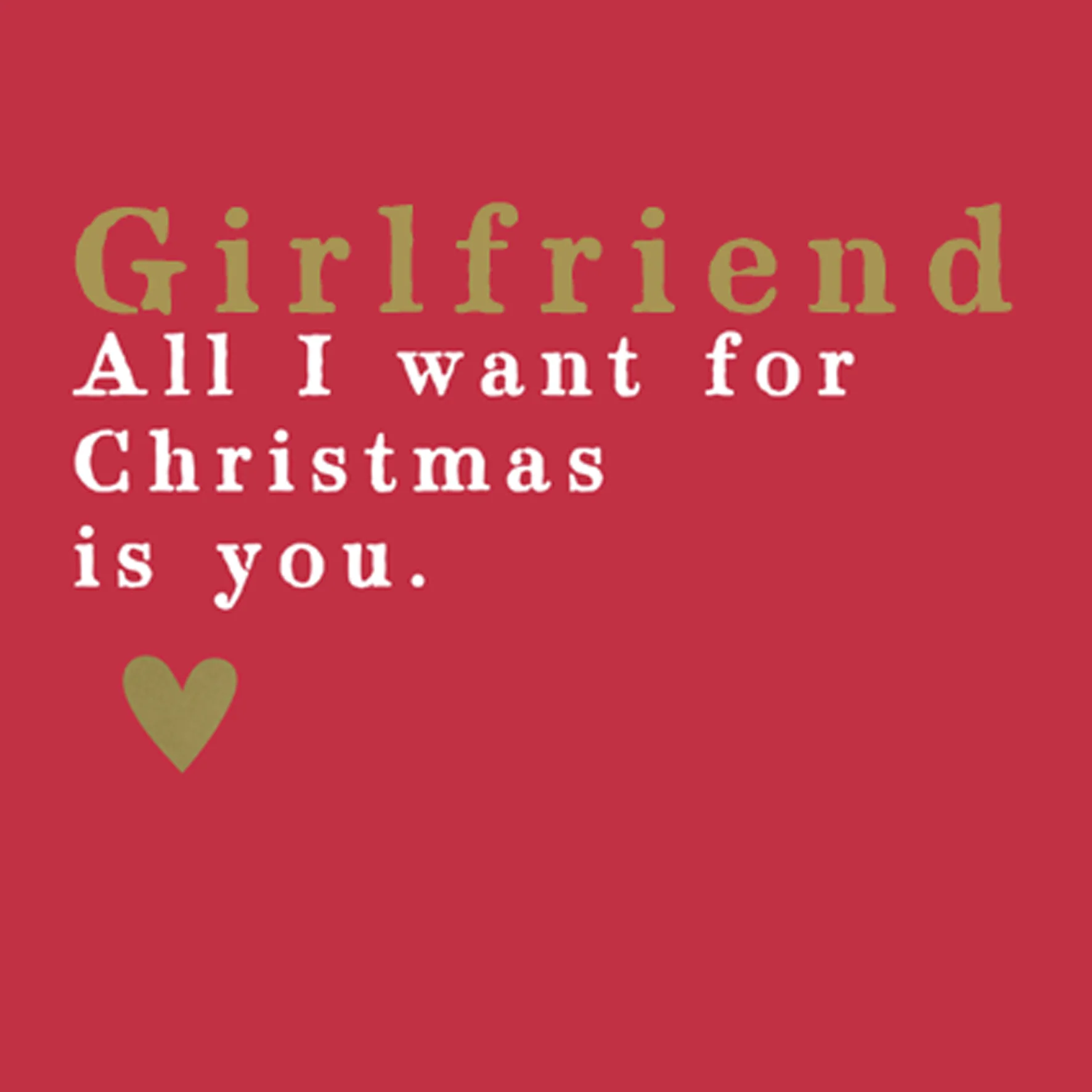 Personalised Girlfriend All I Want Christmas Card