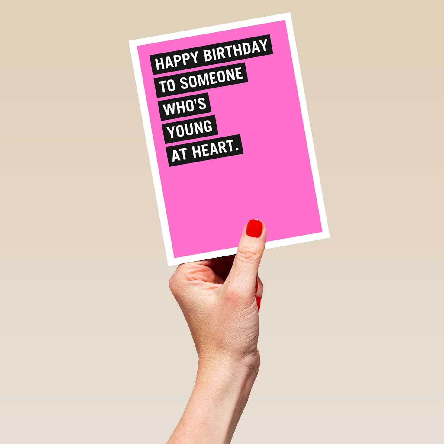 Personalised Happy Birthday To Someone Who's Young At Heart Quote Card - Image 5