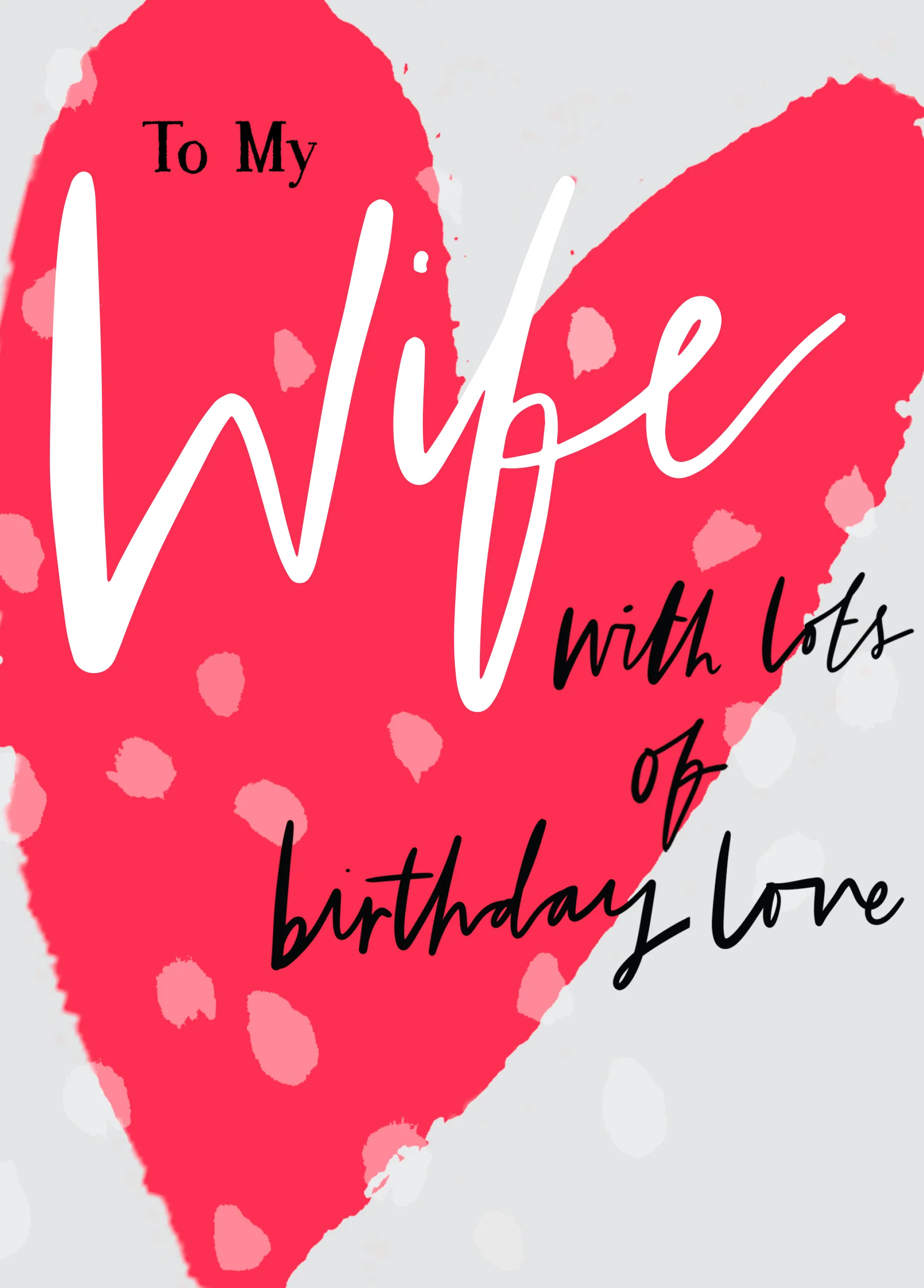 Personalised Heart Birthday Card For Wife