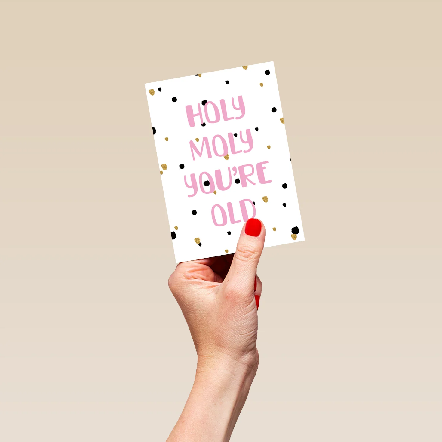 Personalised Holy Moly You Are Old! Birthday Card - Image 4
