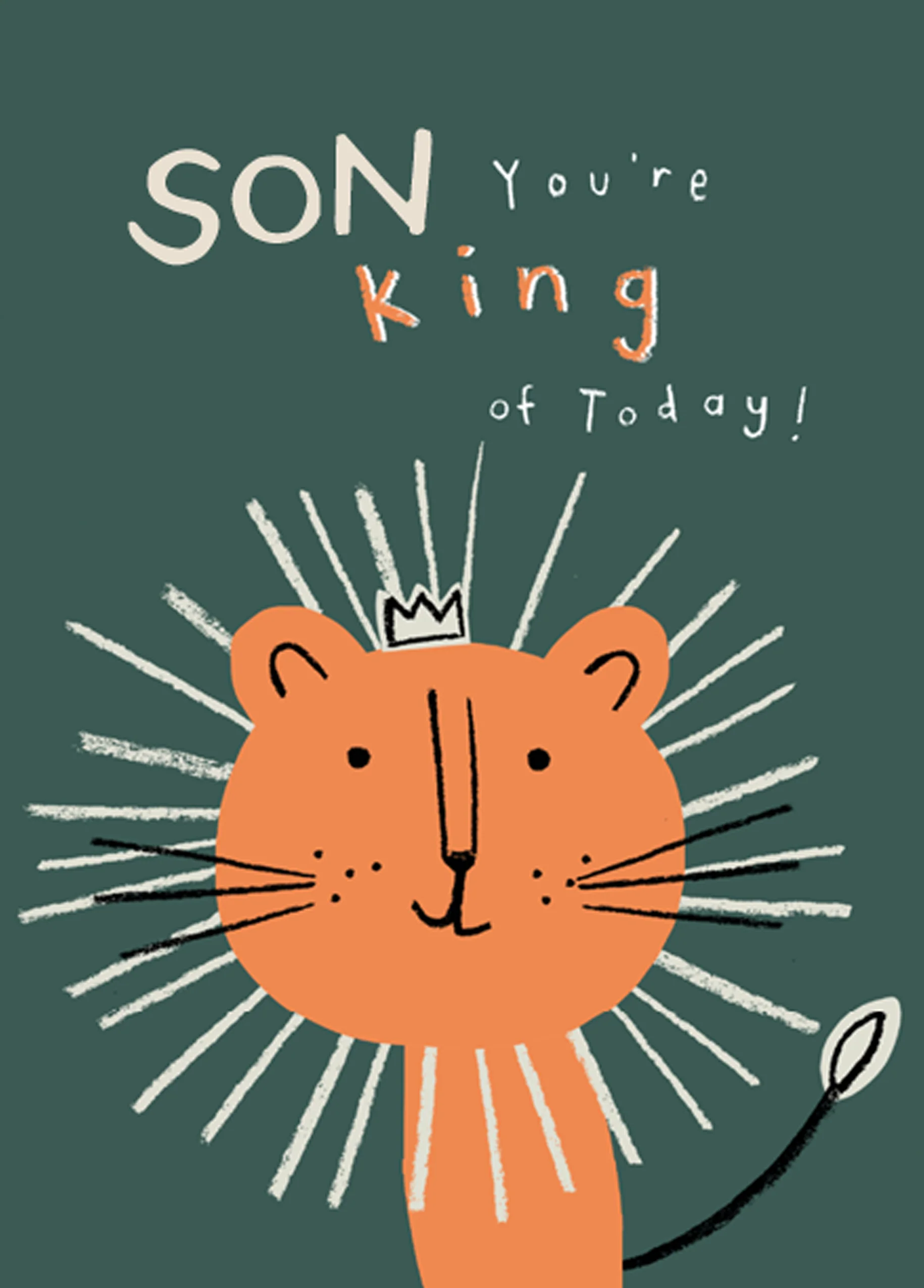 Personalised King For Today Son Birthday Card
