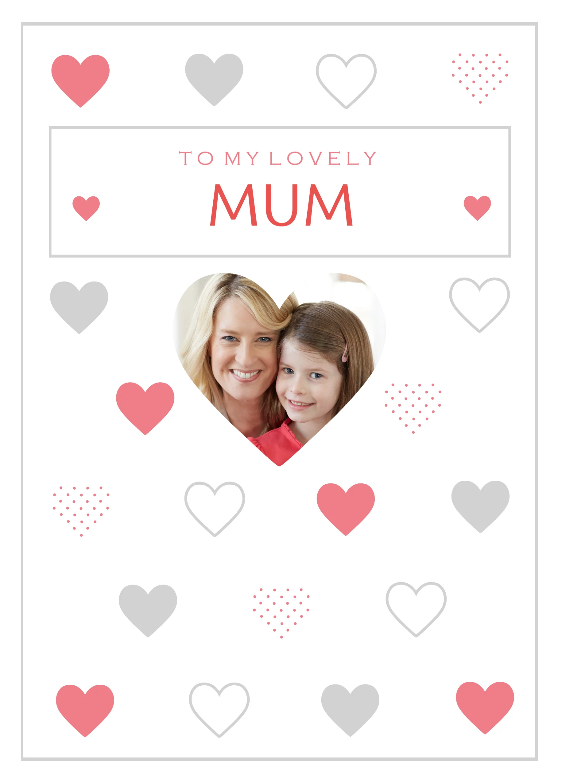Personalised Love Heart Pattern Mother's Day Photo Upload Card For Mum