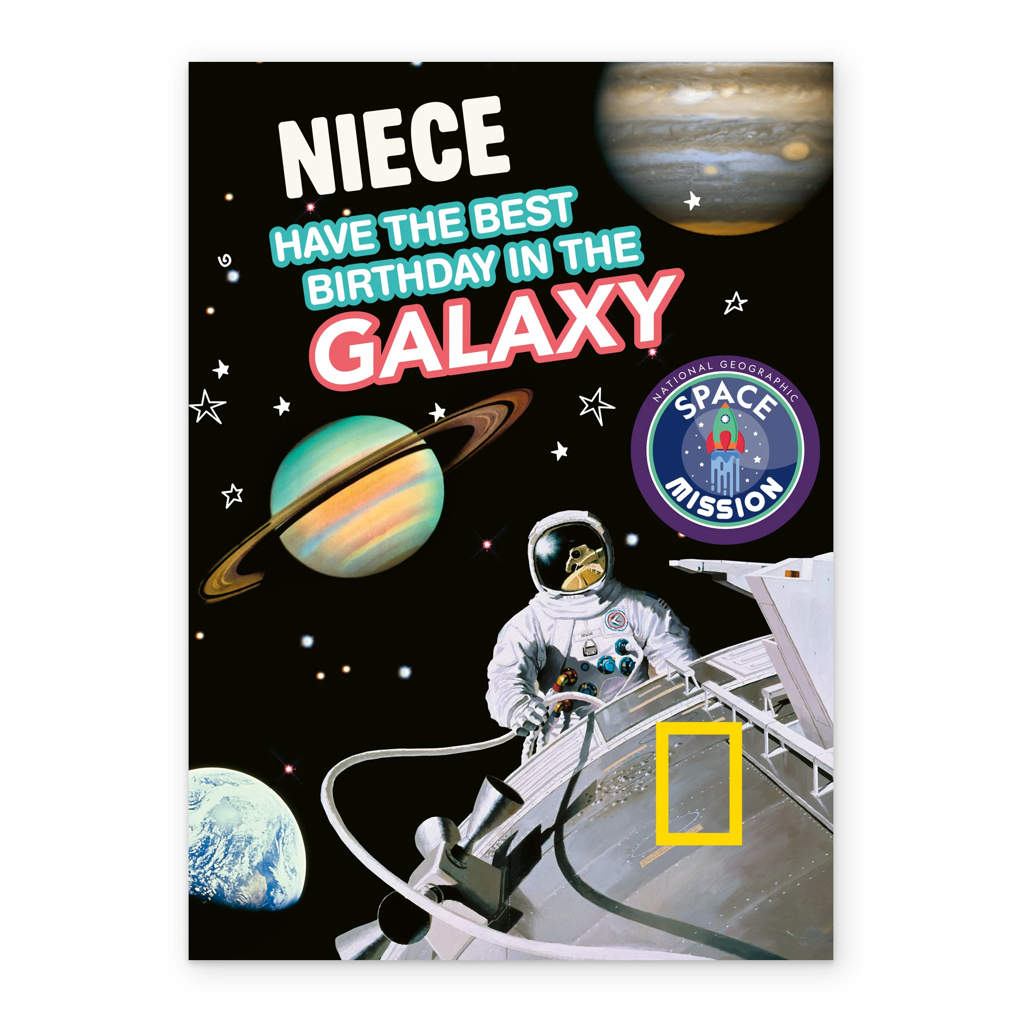 Personalised National Geographic Best in The Galaxy Birthday Card For Niece - Image 2
