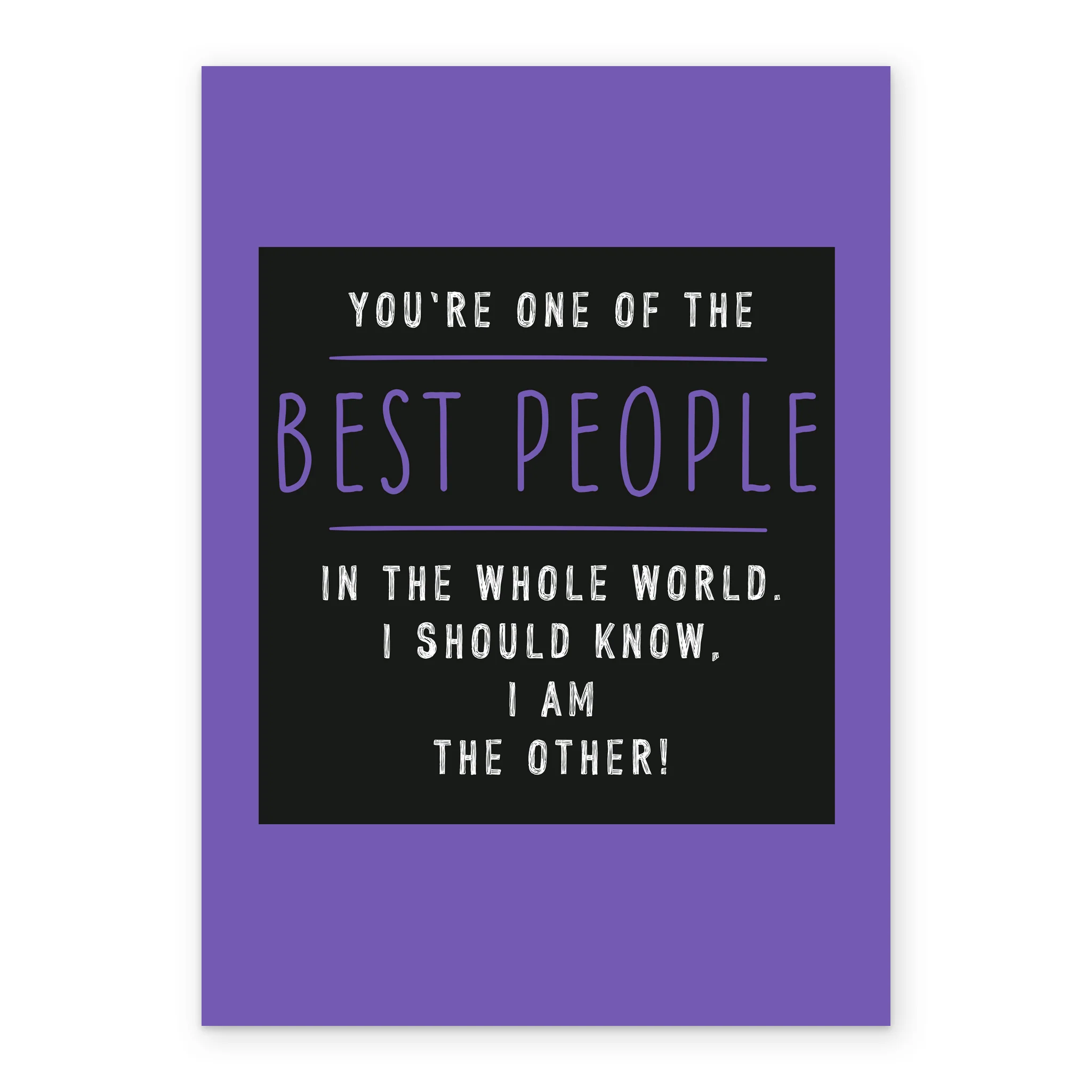 Personalised One Of The Best People Funny Quote Card - Image 2