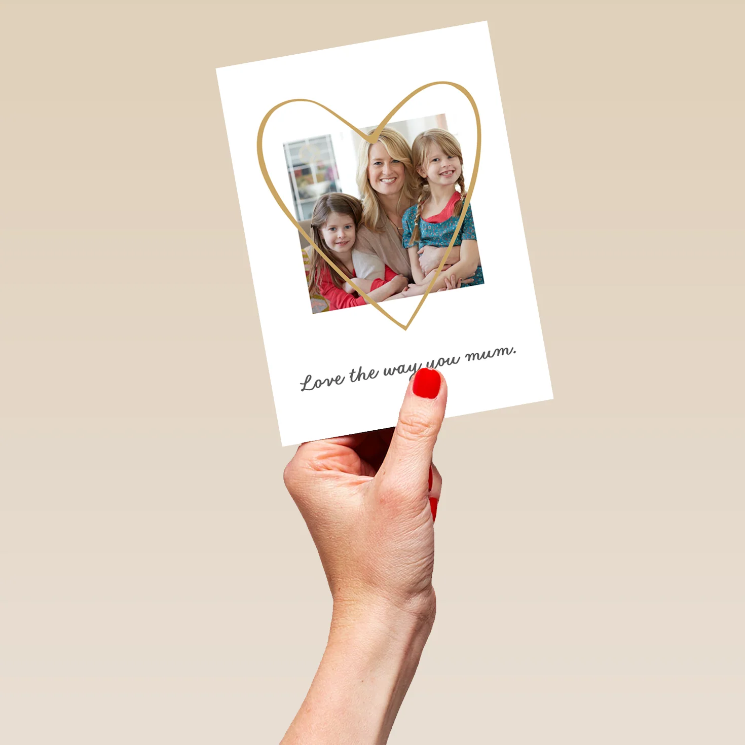 Personalised Photo Upload & Editable 'Love The Way You Are' Mother's Day Card - Image 5