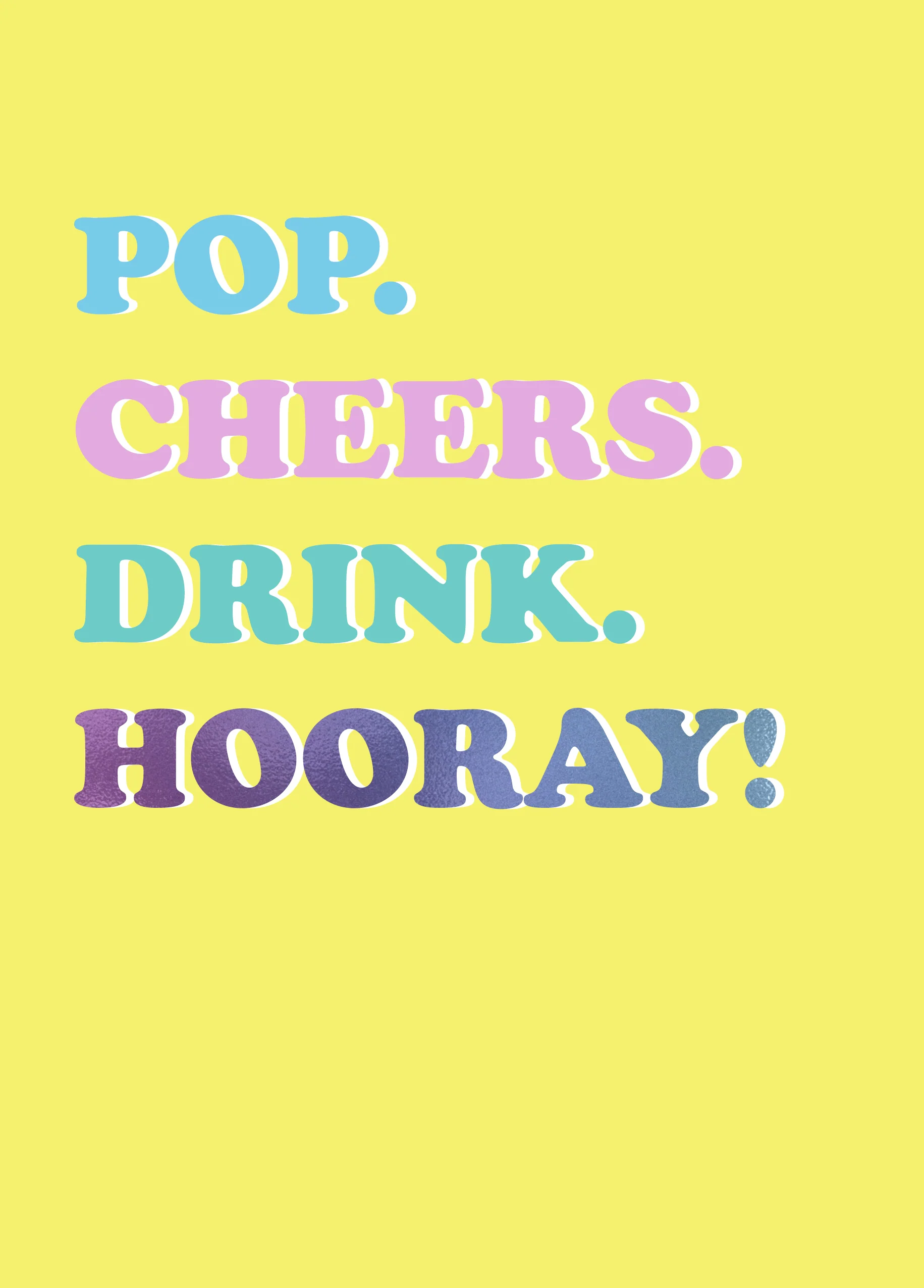Personalised Pop Cheers Drink Hooray Birthday Card