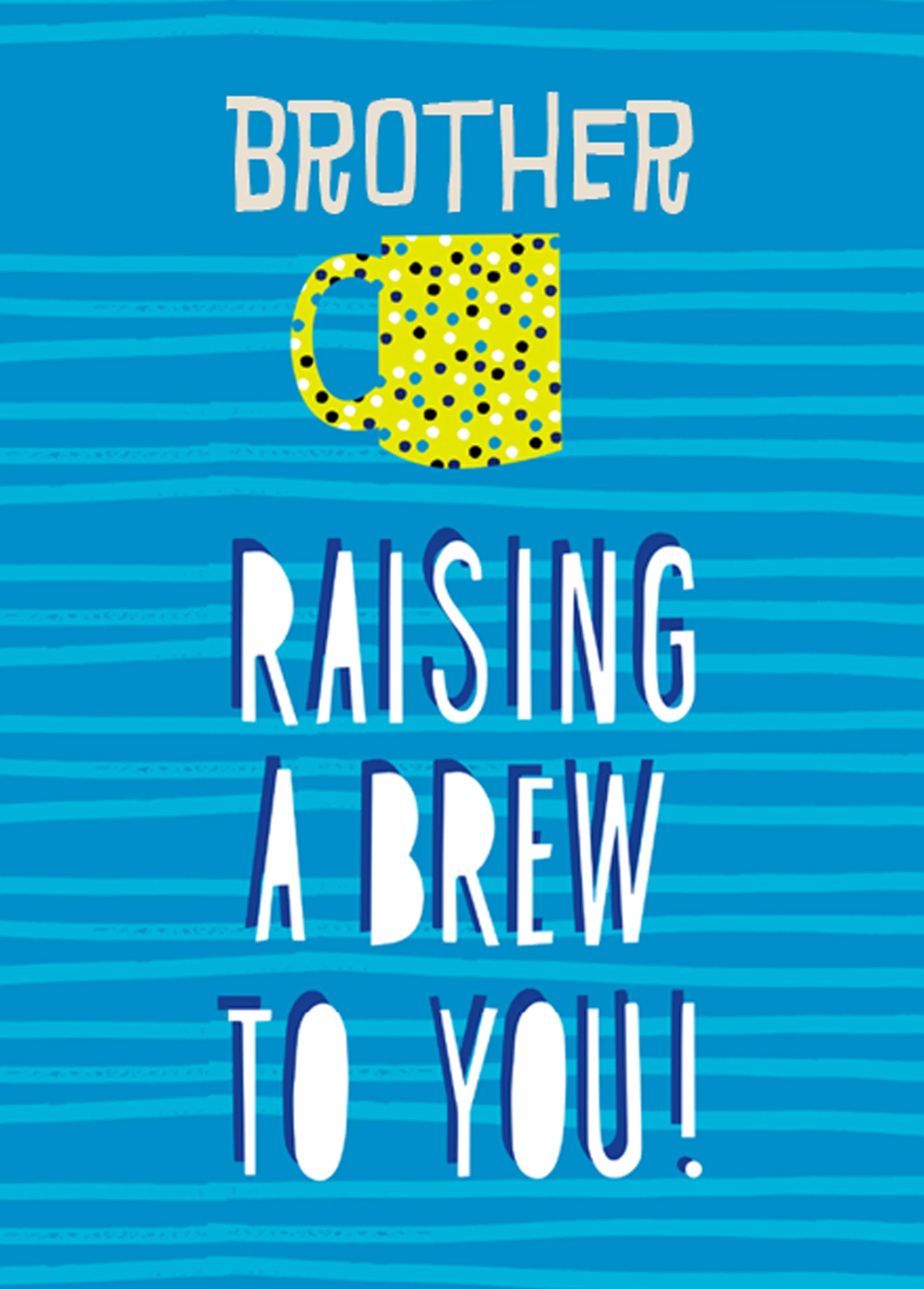 Personalised Raising A Brew For You Birthday Card For Brother