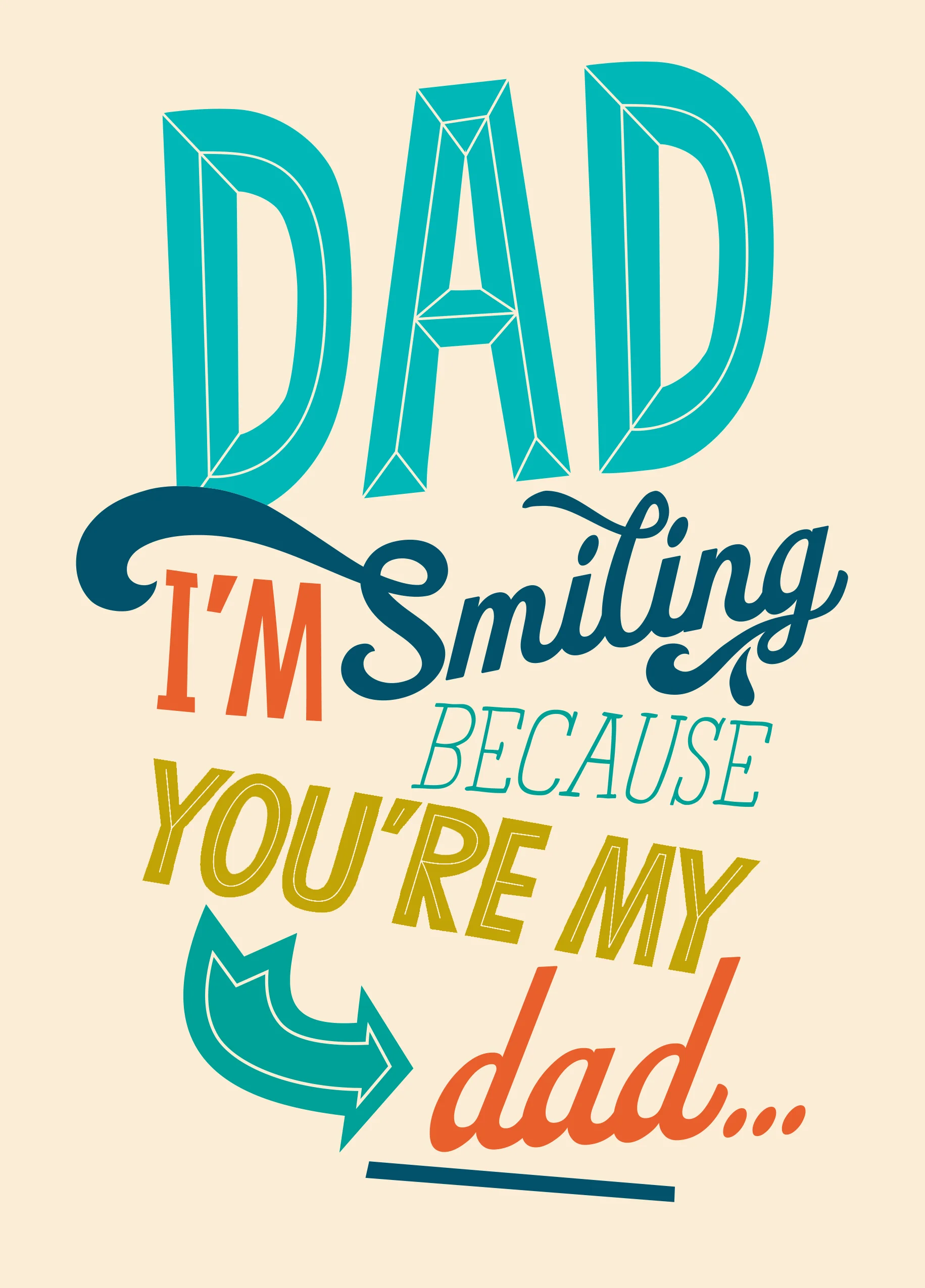 Personalised Smiling Because You're My Dad Father's Day Card