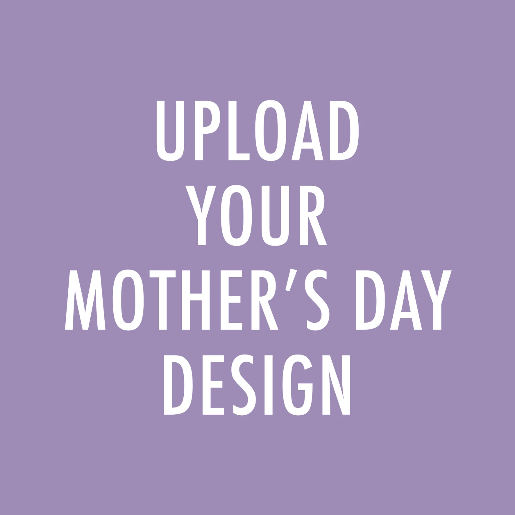 Personalised Square Create-Your-Own Photo Mother's Day Card
