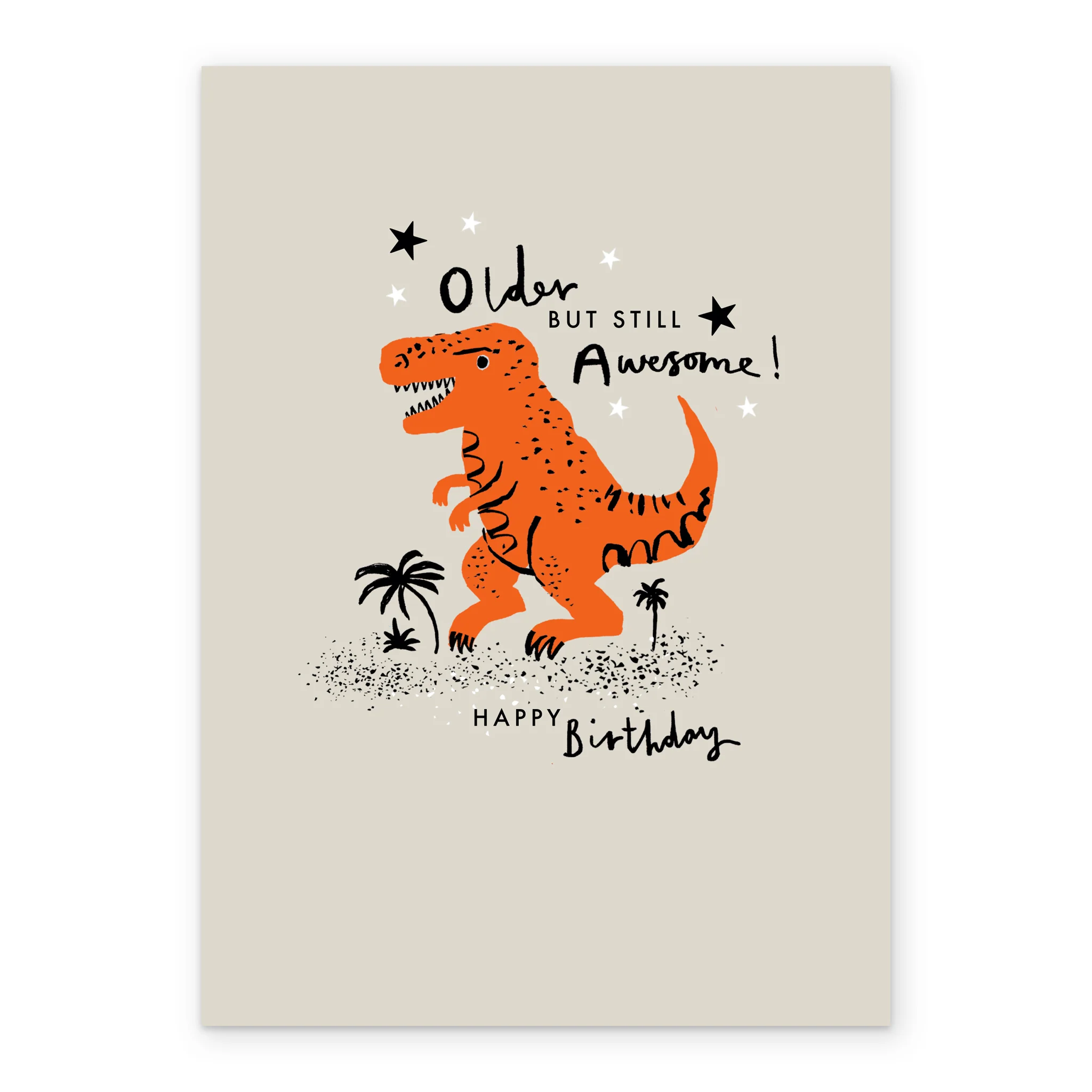 Personalised Still Awesome Illustrated Dinosaur Birthday Card - Image 2